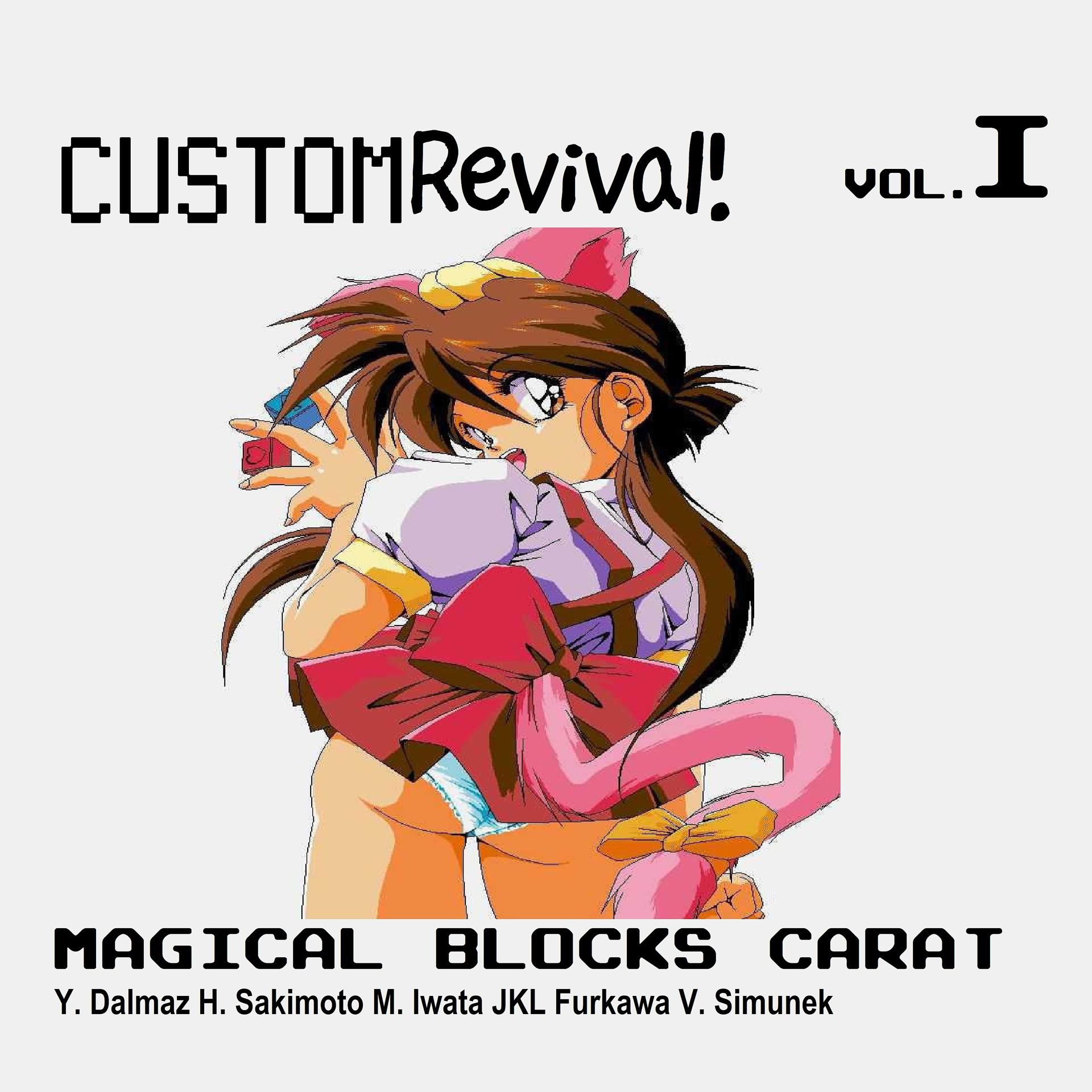 Постер альбома CustomRevival - Magical Blocks Carat vol. 1