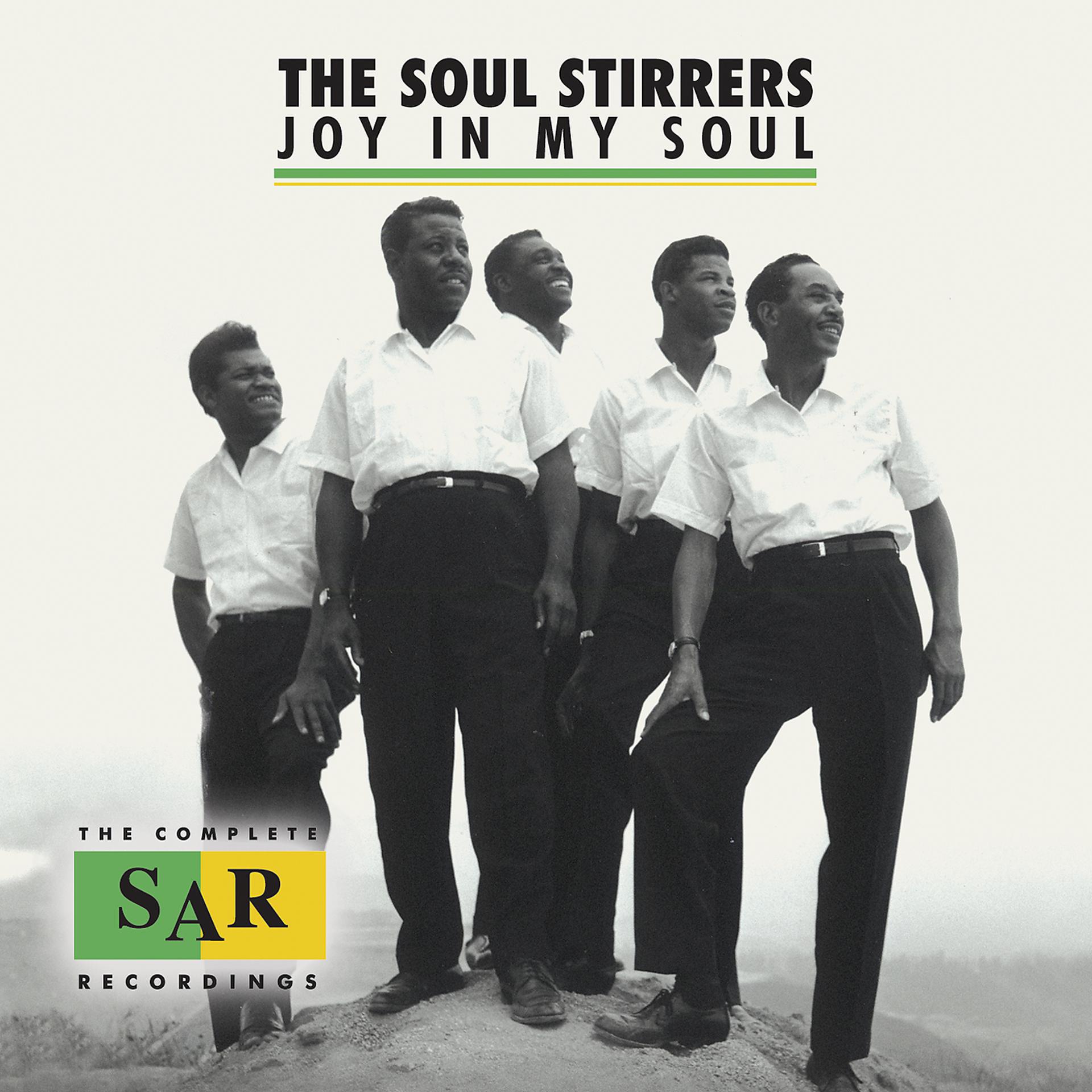 Постер альбома Joy In My Soul: The Complete SAR Recordings