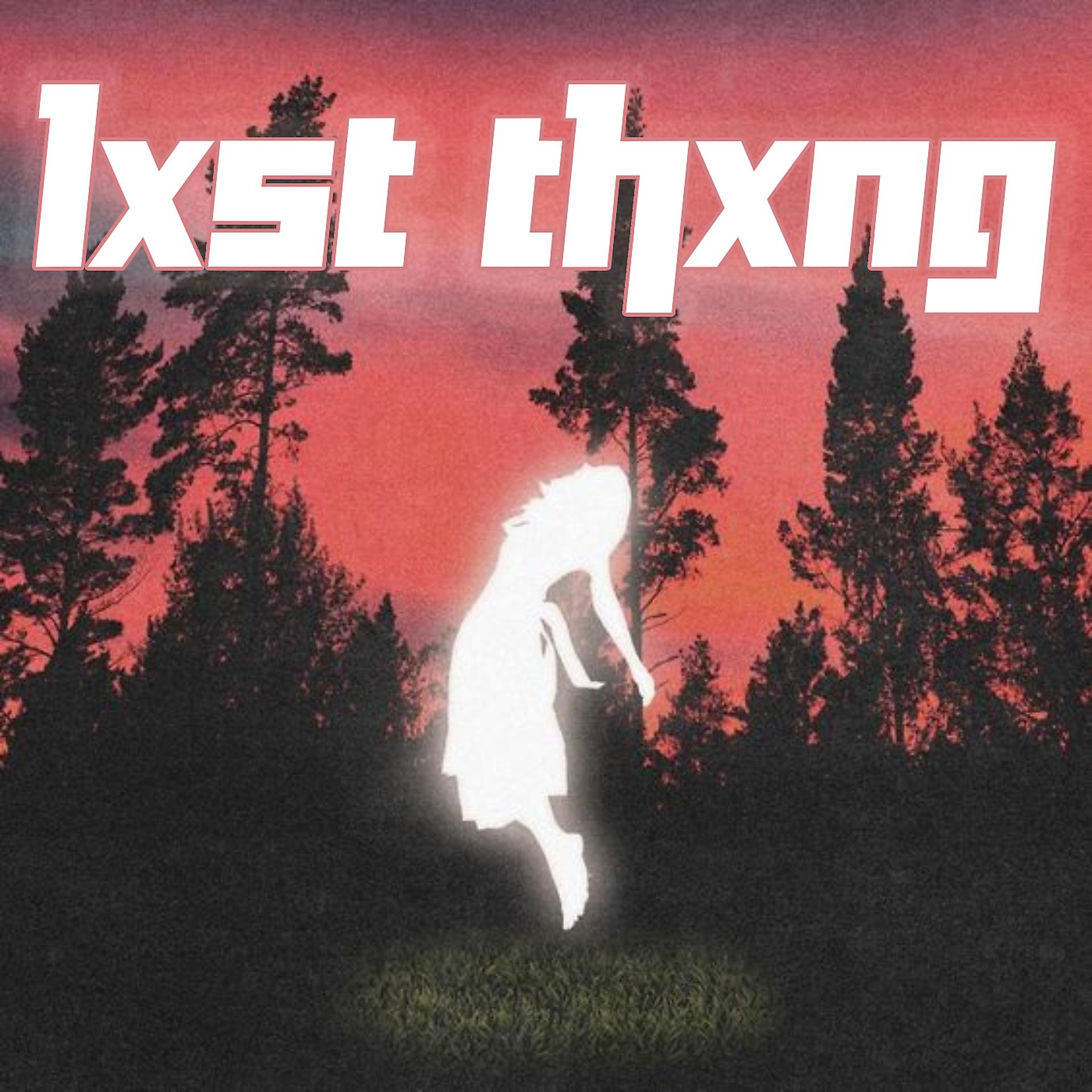 Постер альбома Lxst Thxng