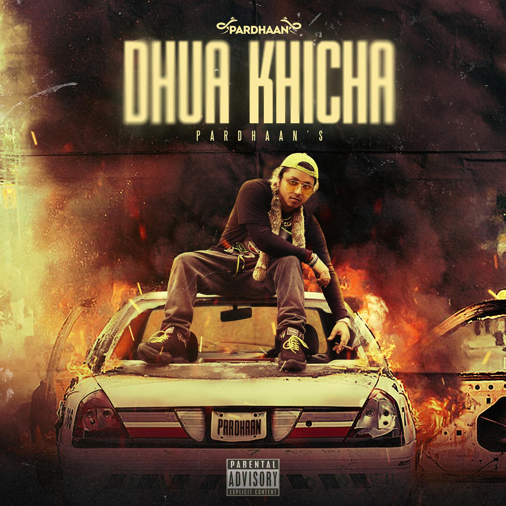 Постер альбома Dhua Khicha