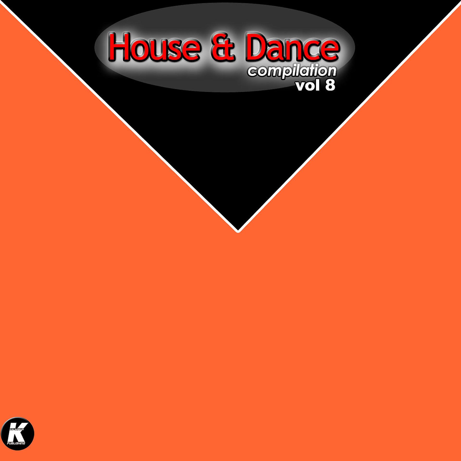 Постер альбома House & Dance Compilation, Vol. 8
