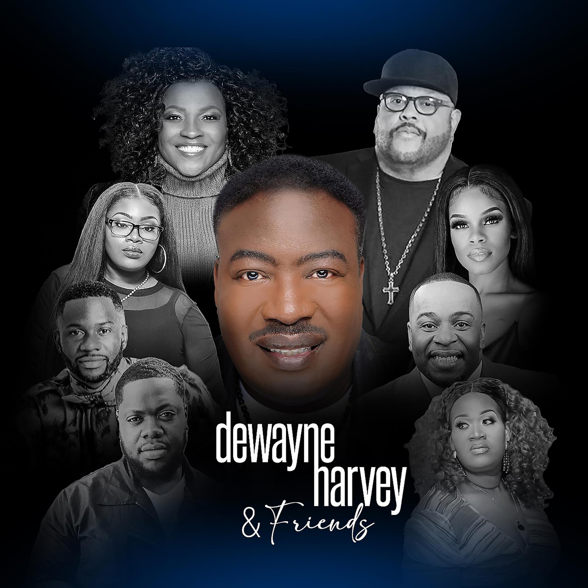 Постер альбома DeWayne Harvey & Friends