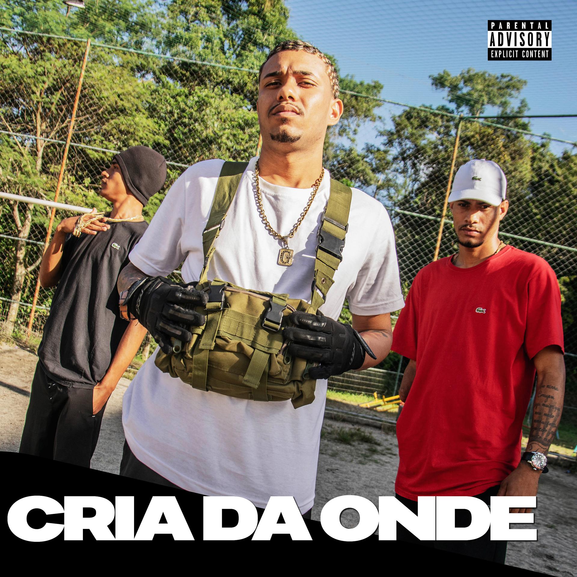 Постер альбома Cria da Onde