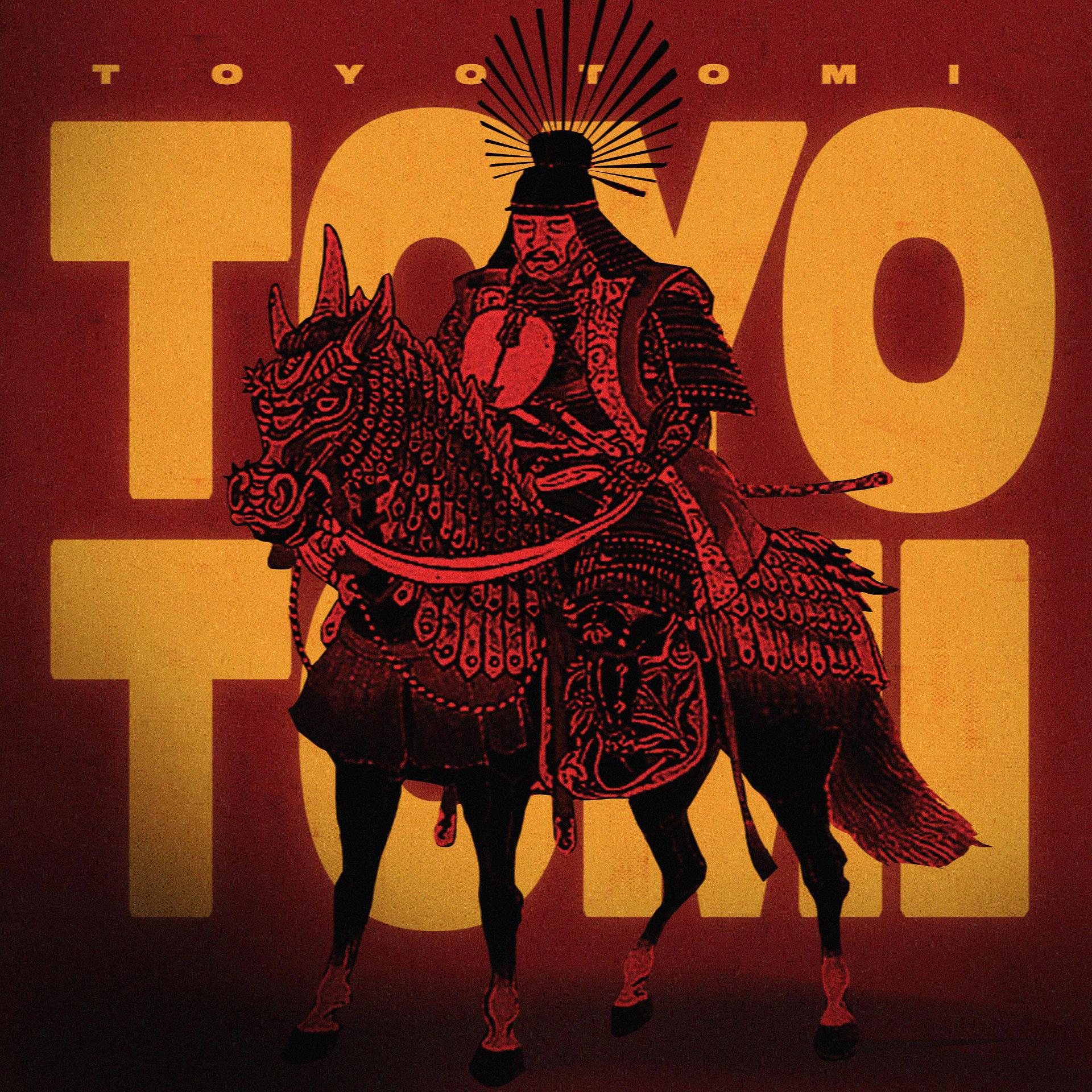 Постер альбома Toyotomi