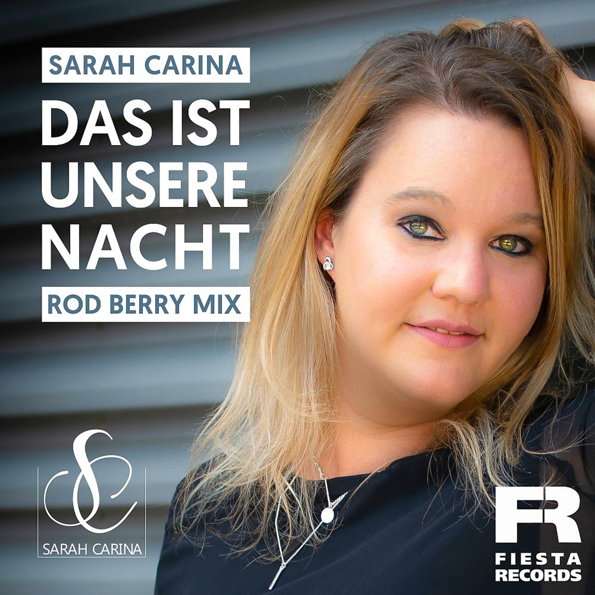 Постер альбома Das ist unsere Nacht (Rod Berry Mix)