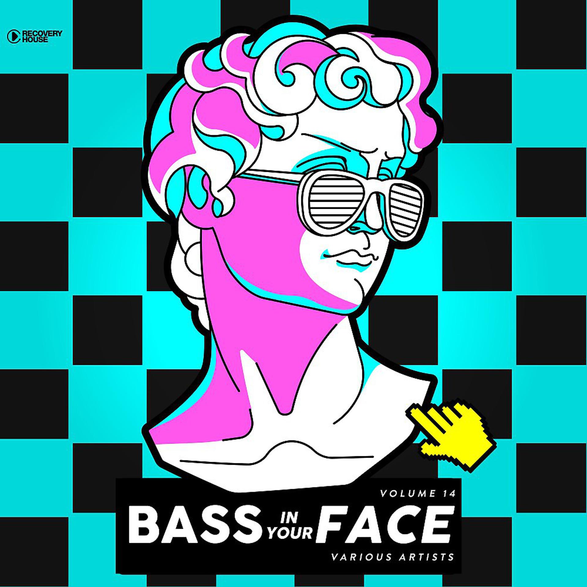 Постер альбома Bass in Your Face, Vol. 14