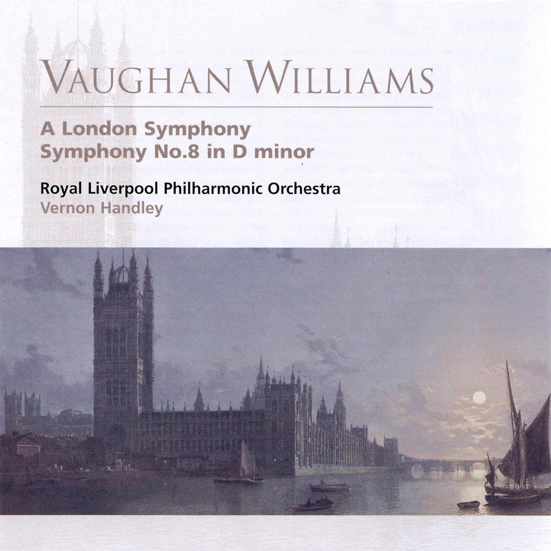 Постер альбома Vaughan Williams A London Symphony, Symphony No.8 in D minor
