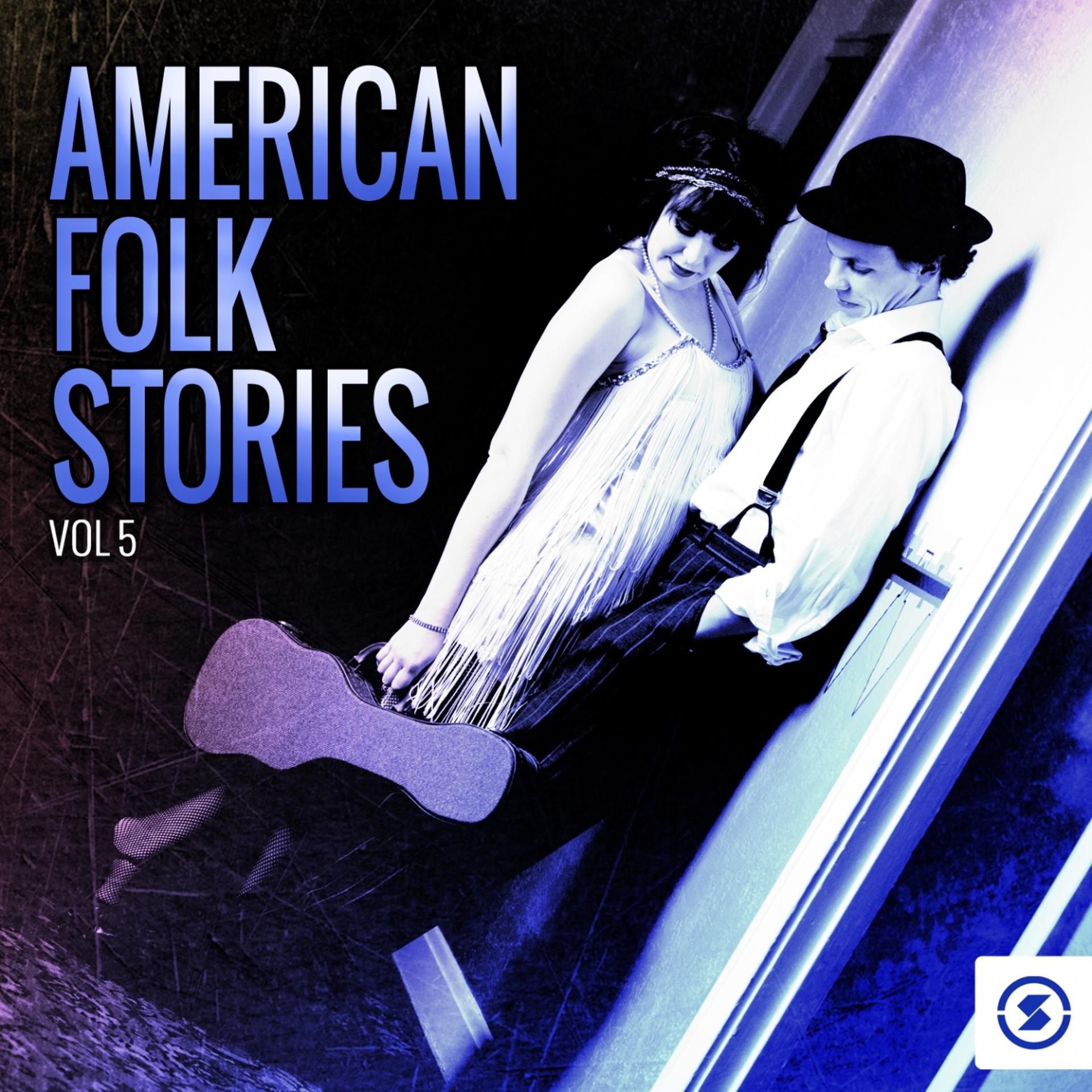 Постер альбома American Folk Stories, Vol. 5