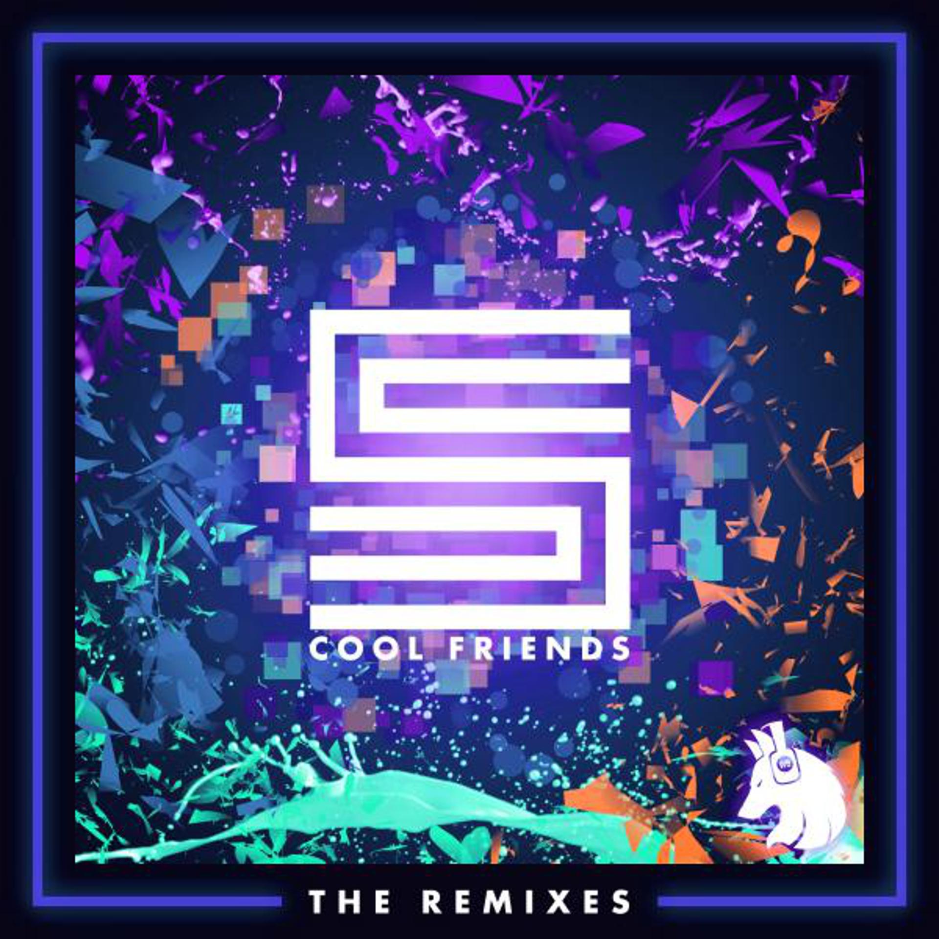 Постер альбома Cool Friends: The Remixes