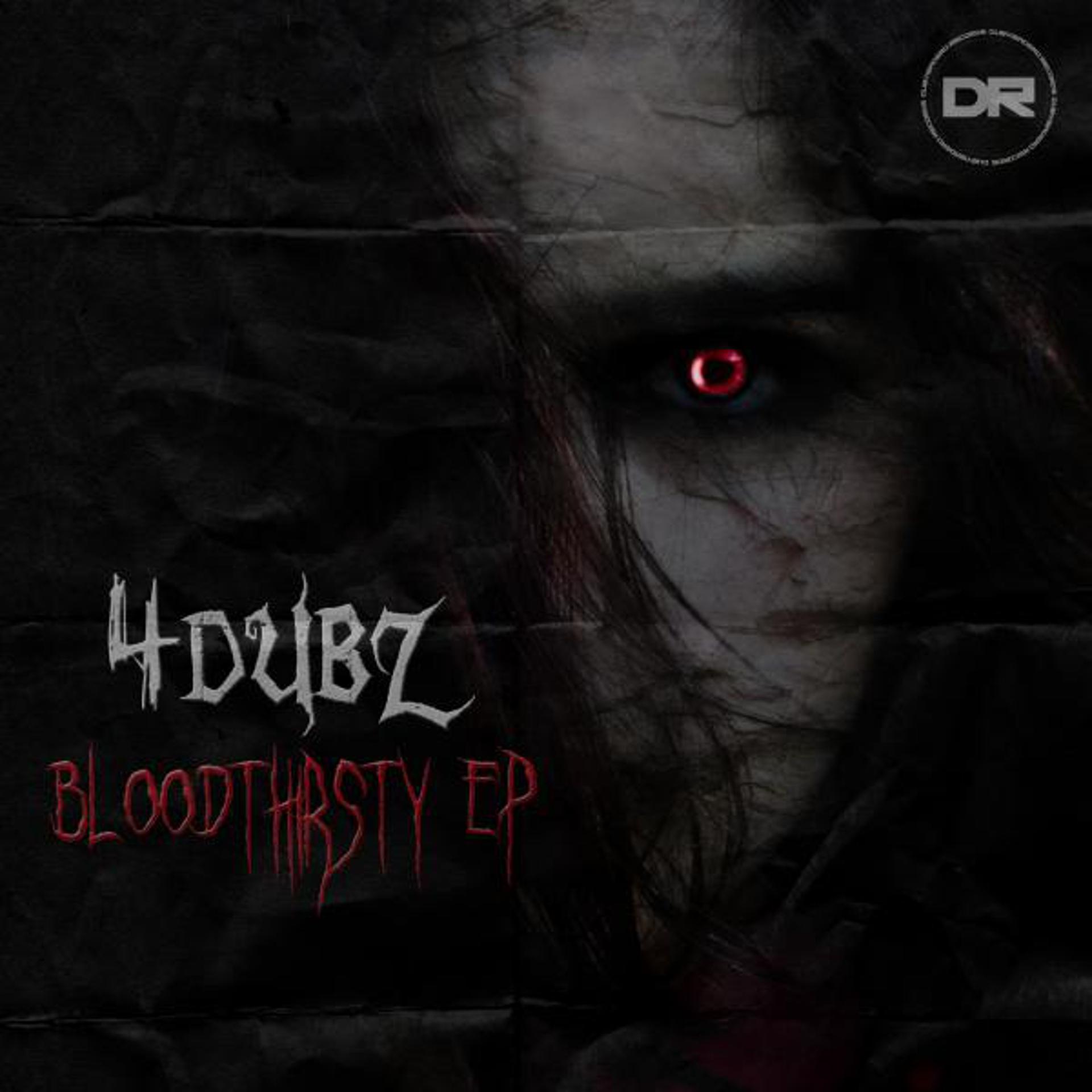 Постер альбома Bloodthirsty EP