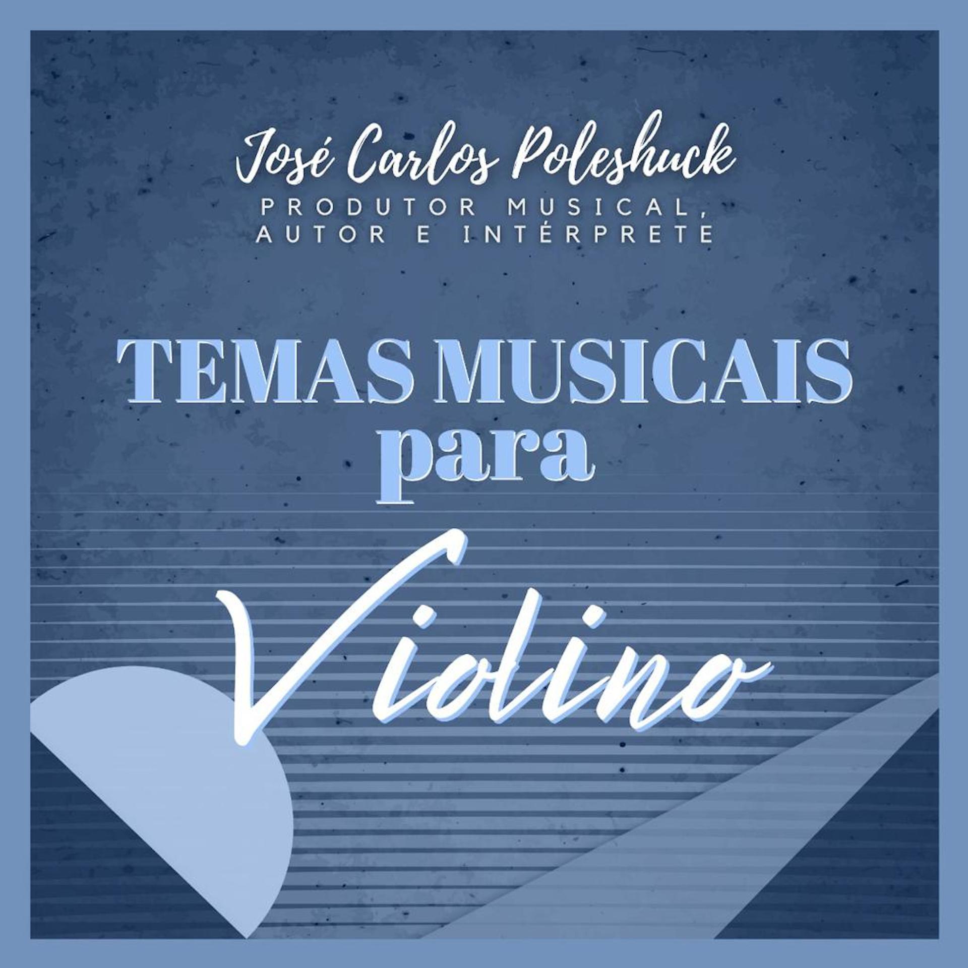 Постер альбома Temas Musicais para Violino