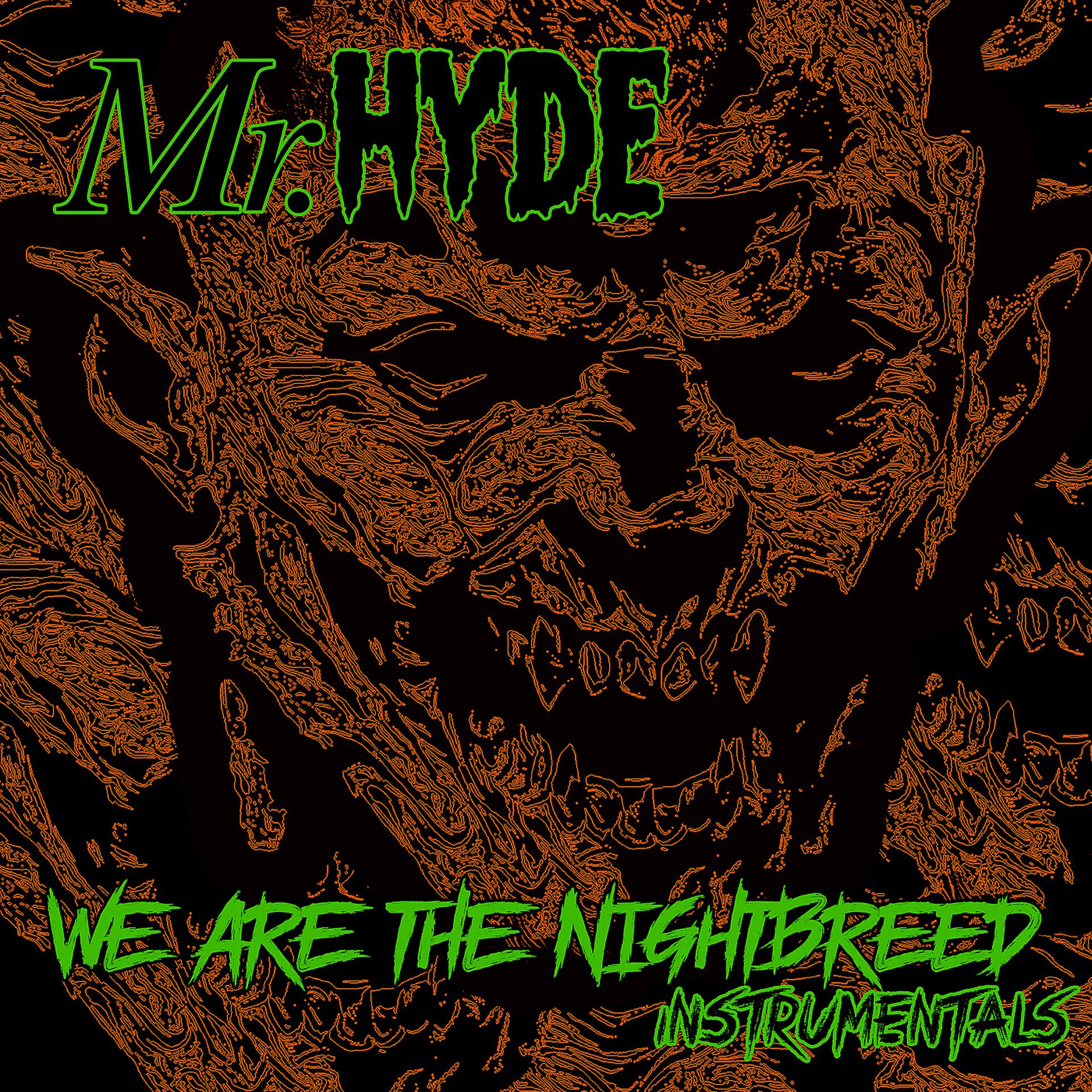 Постер альбома We Are the Nightbreed (Instrumentals)