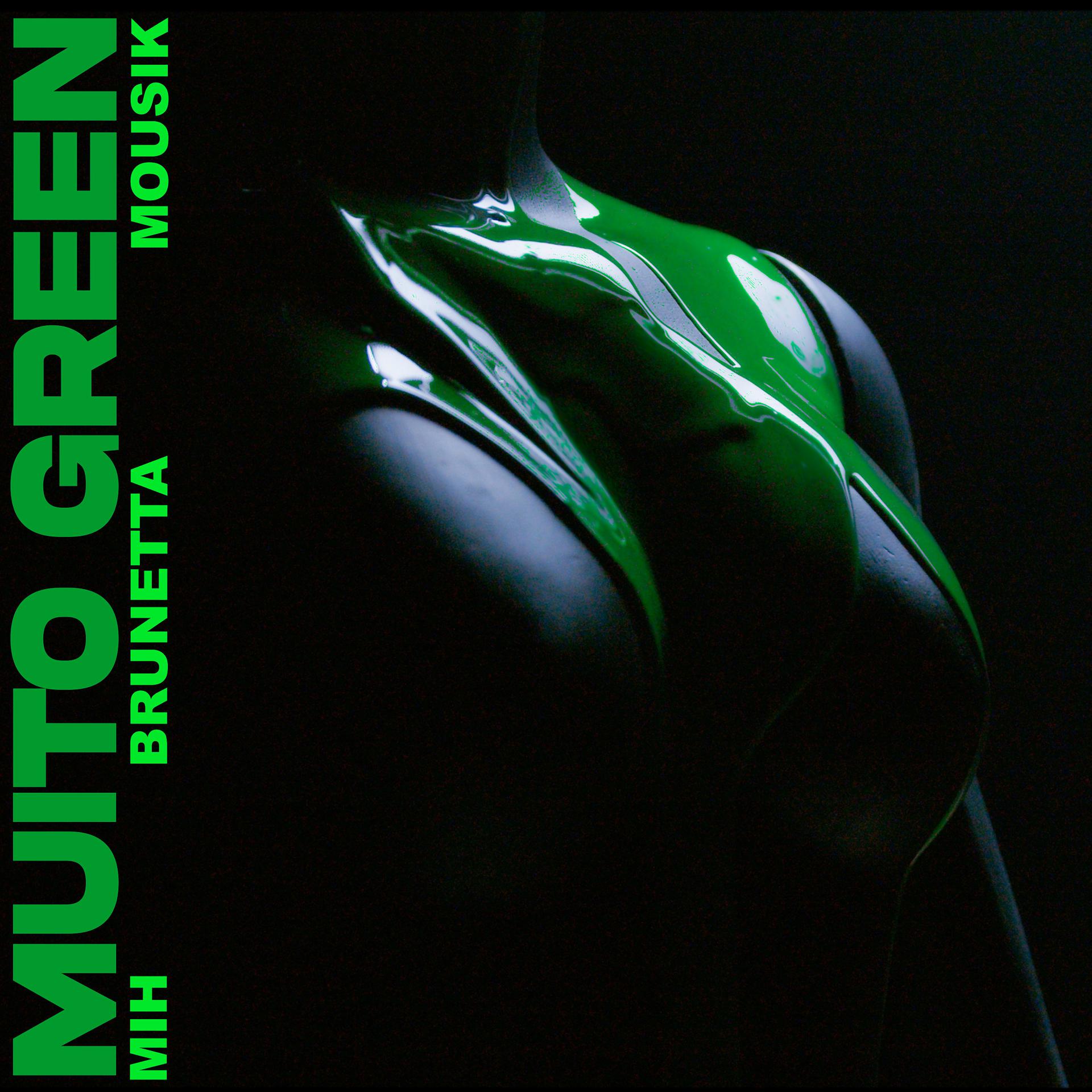 Постер альбома Muito Green