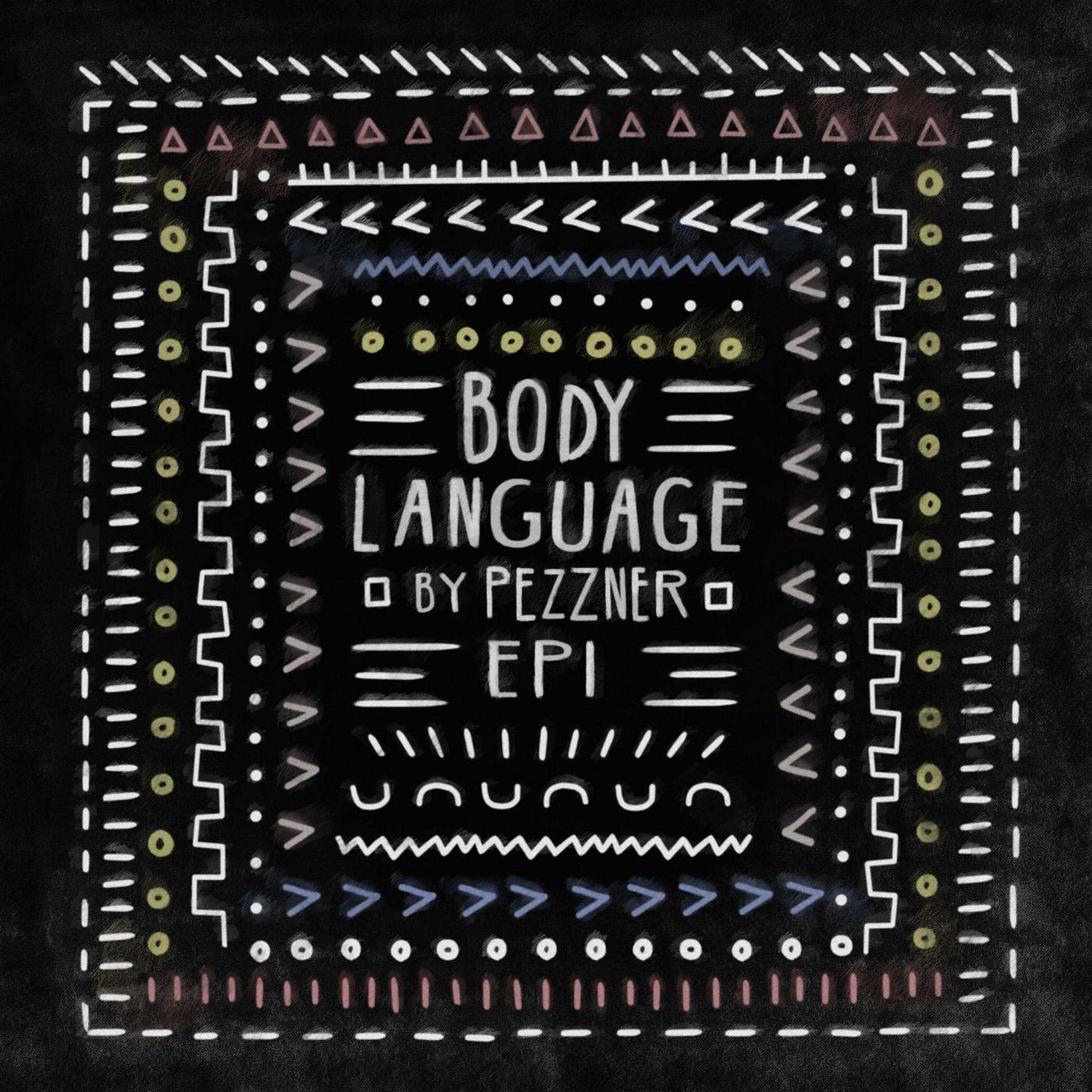 Постер альбома Body Language, Vol. 22 - EP1