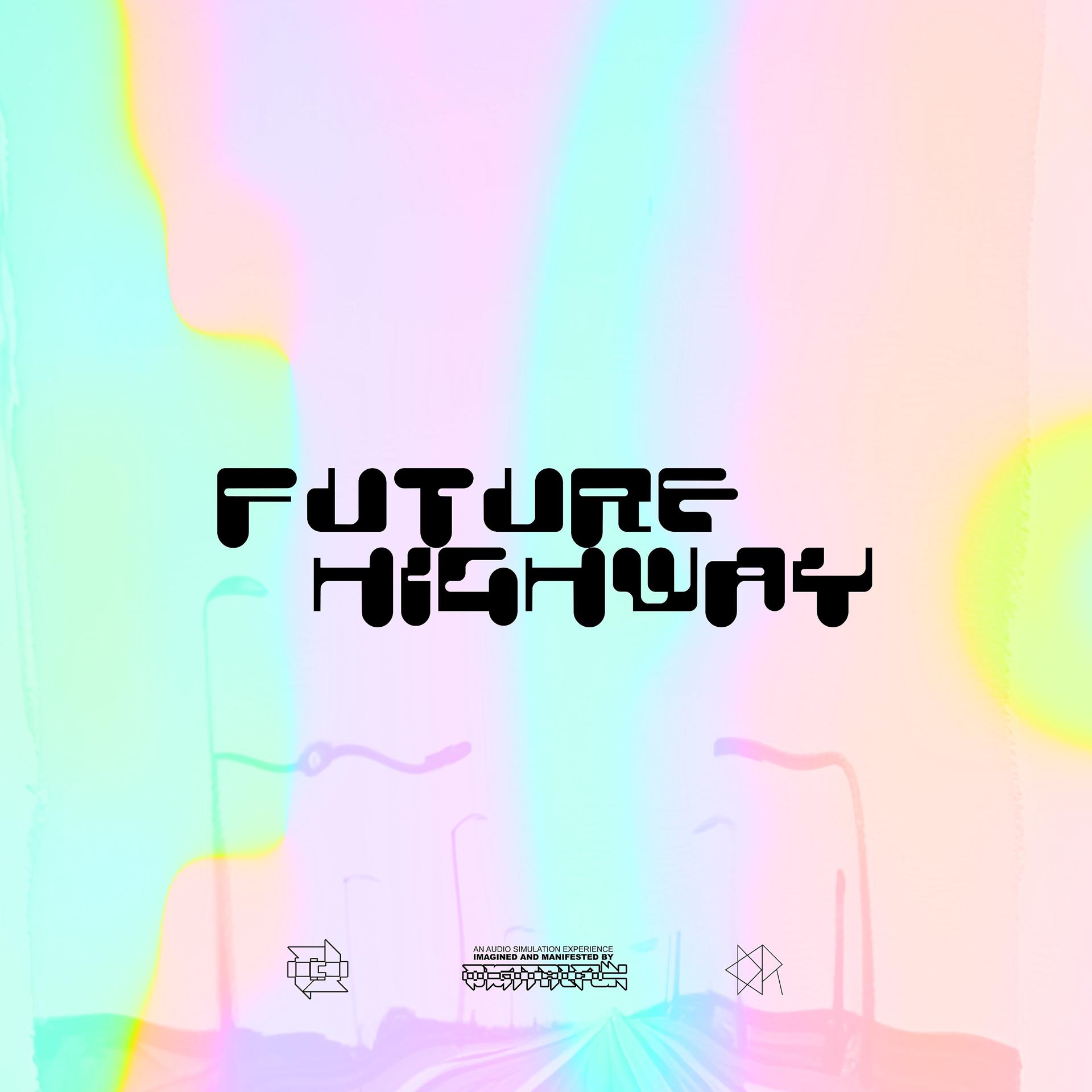 Постер альбома Future Highway