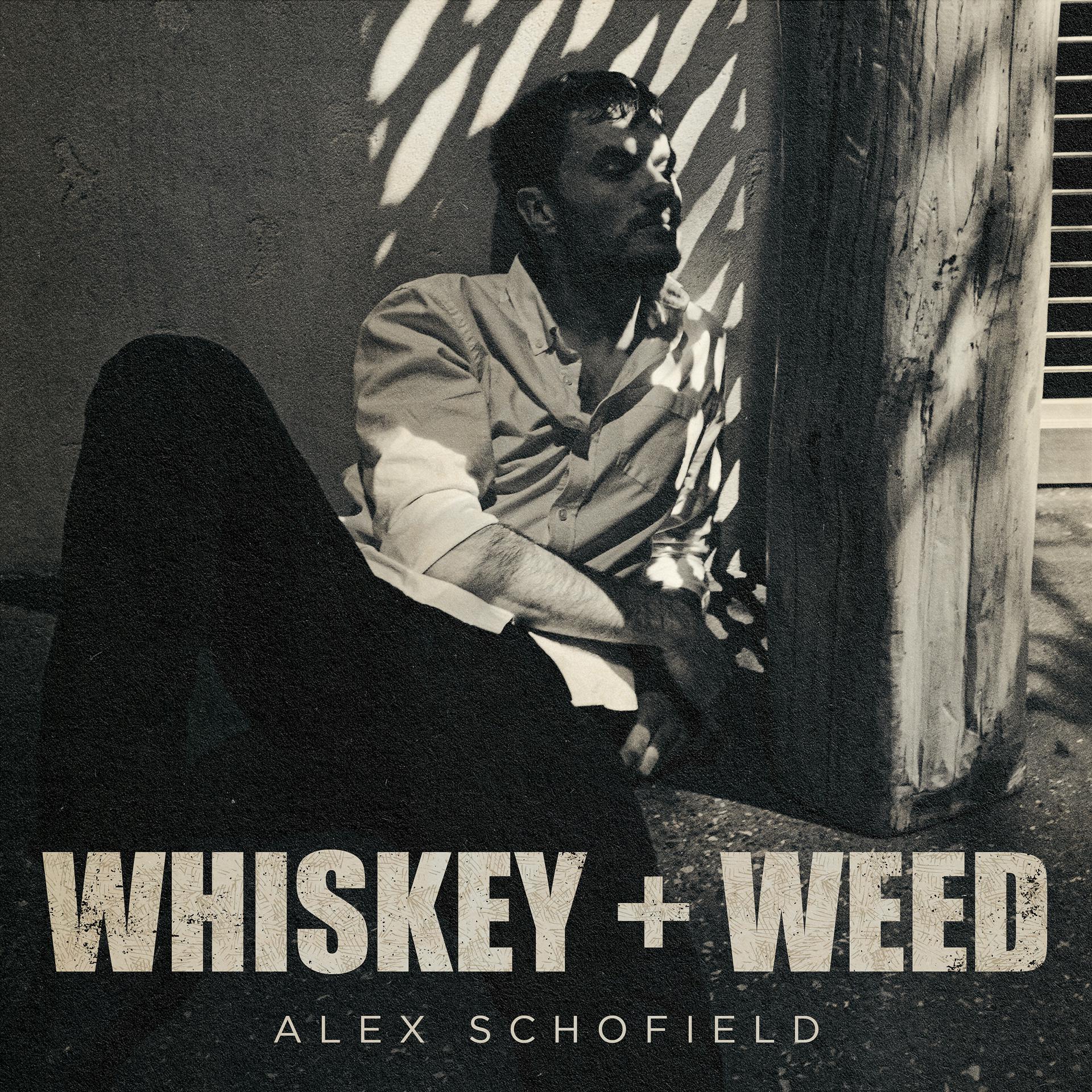 Постер альбома Whiskey + Weed