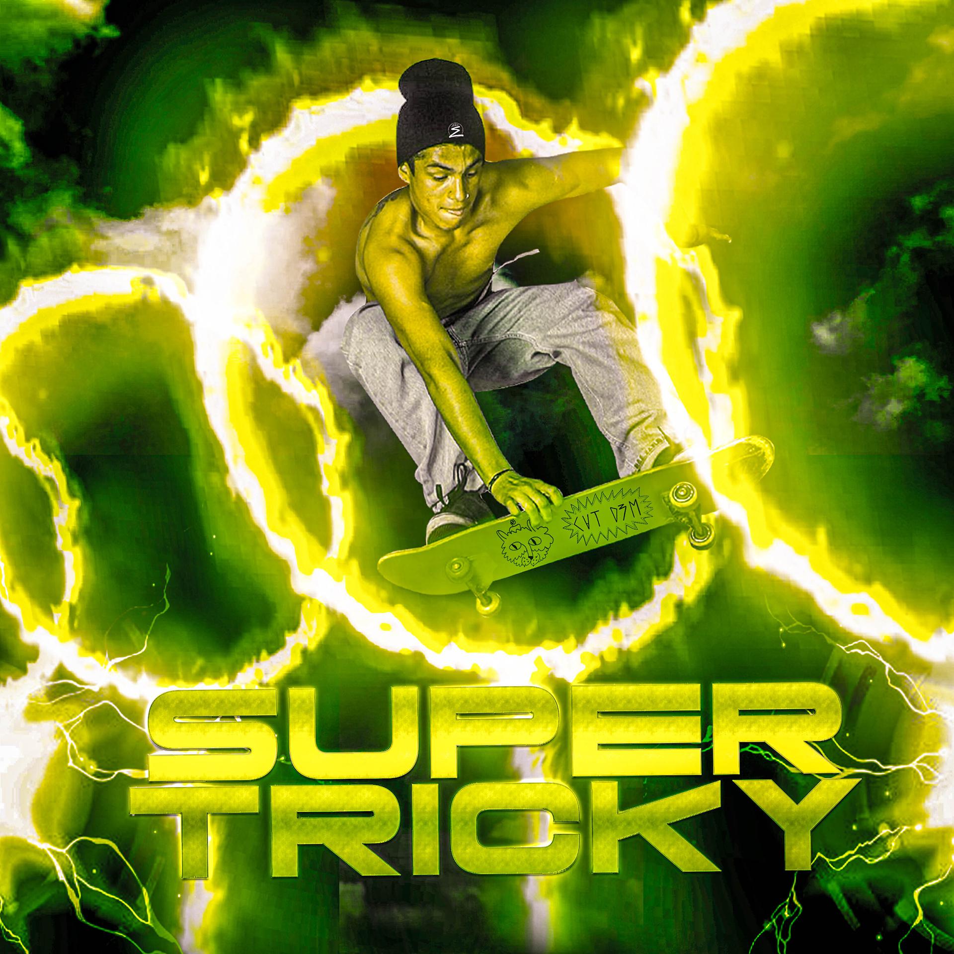Постер альбома Super Tricky