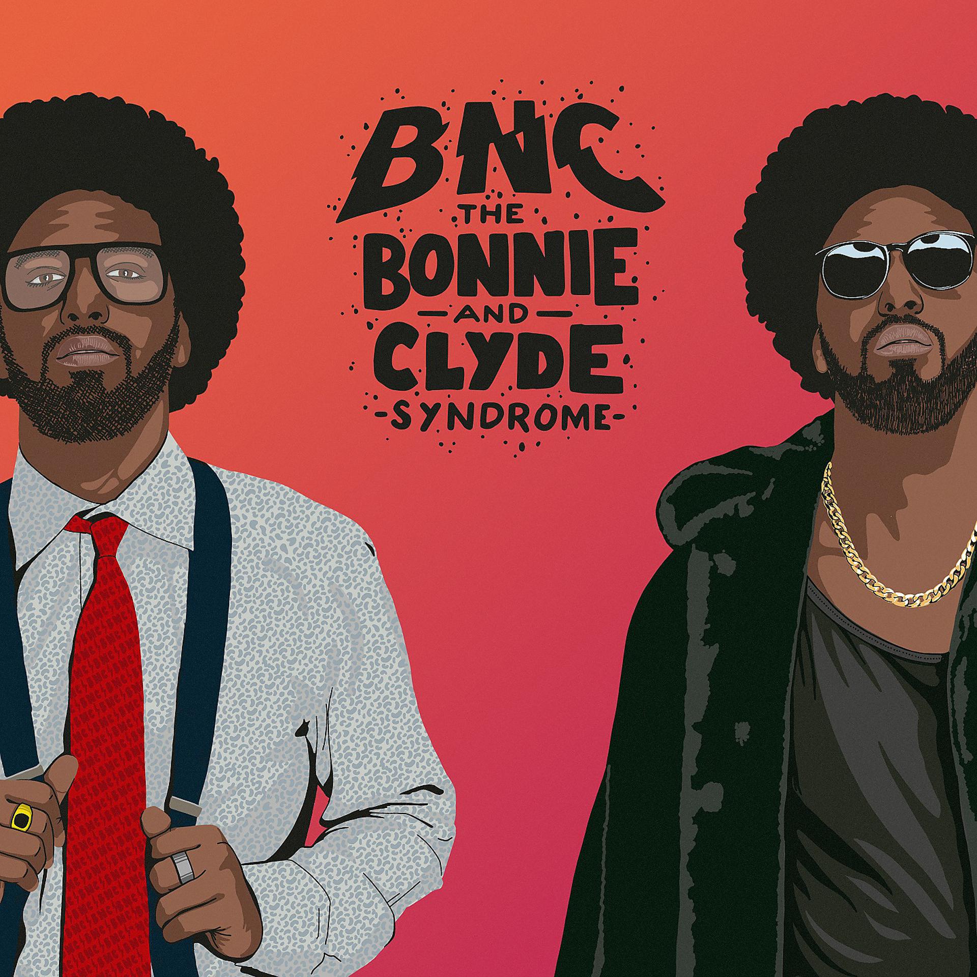 Постер альбома The Bonnie & Clyde Syndrome