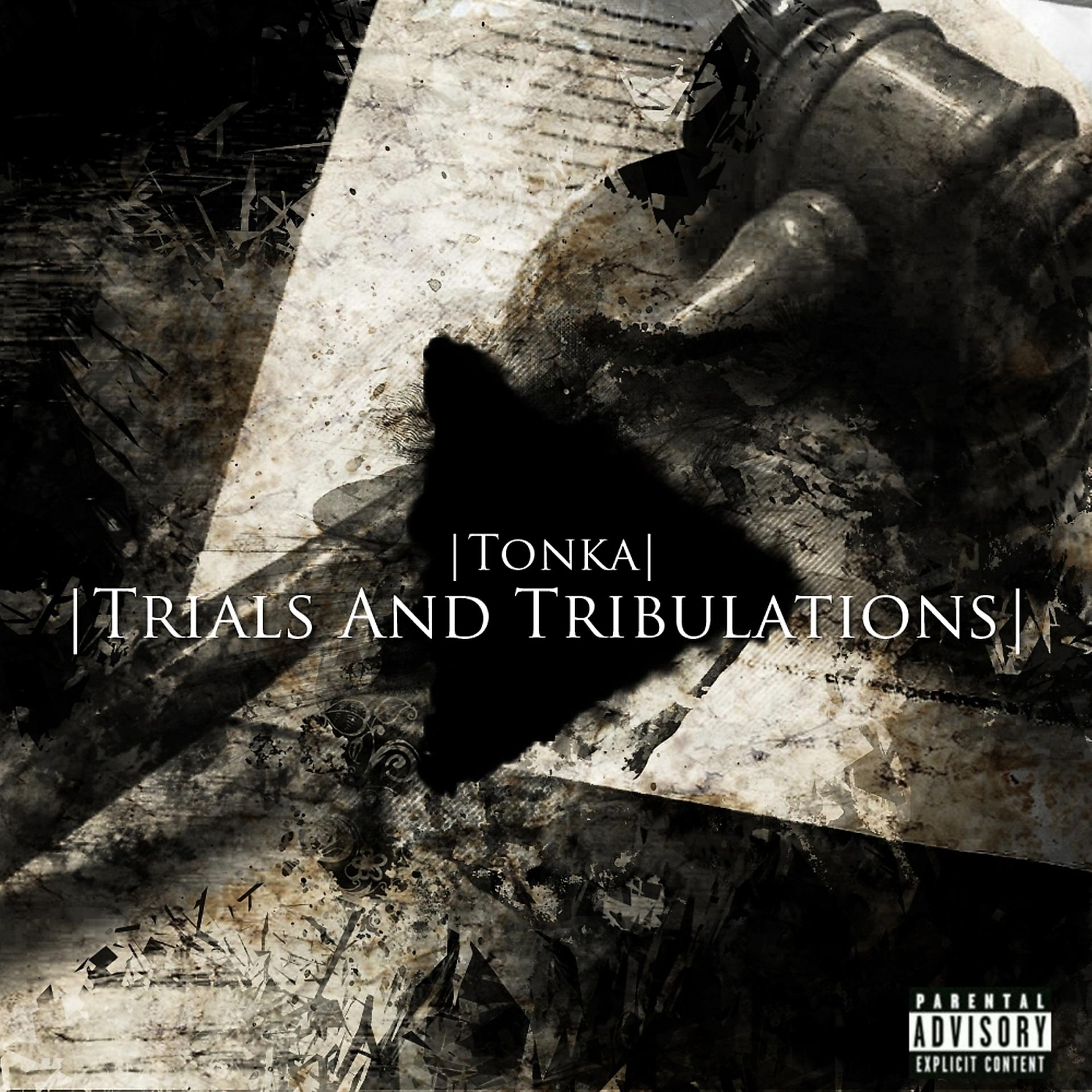 Постер альбома Trials and Tribulations