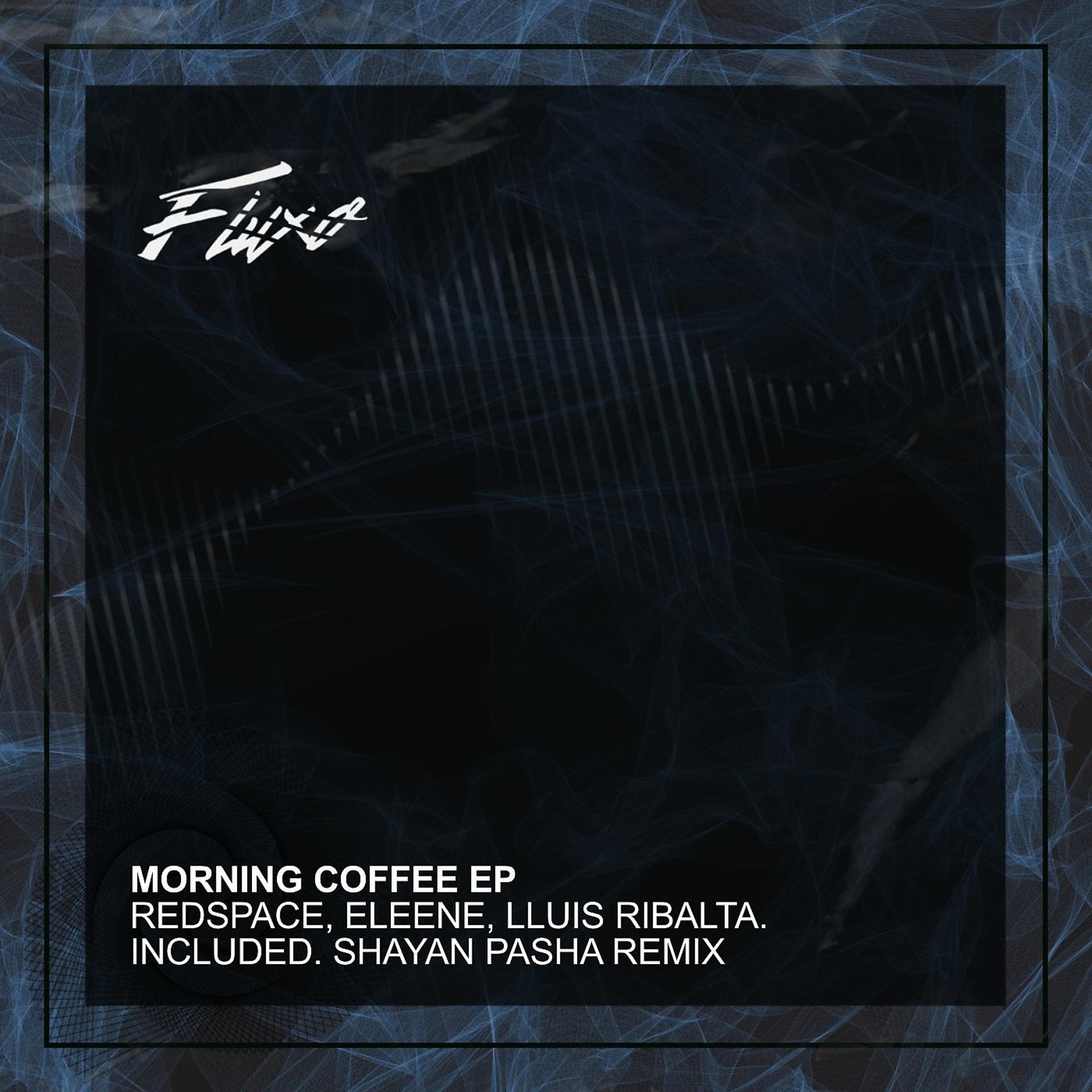 Постер альбома Morning Coffee EP