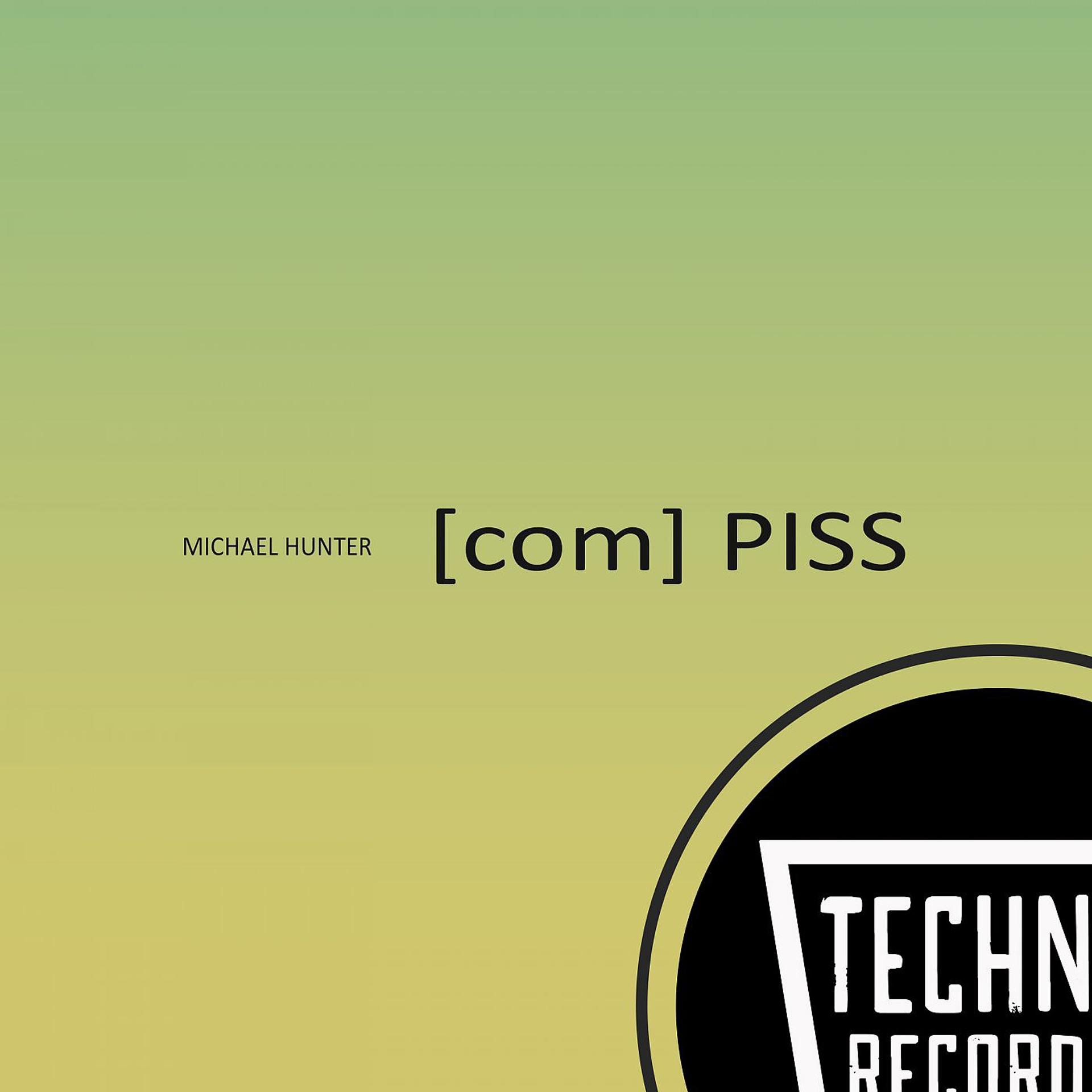 Постер альбома [com] PISS