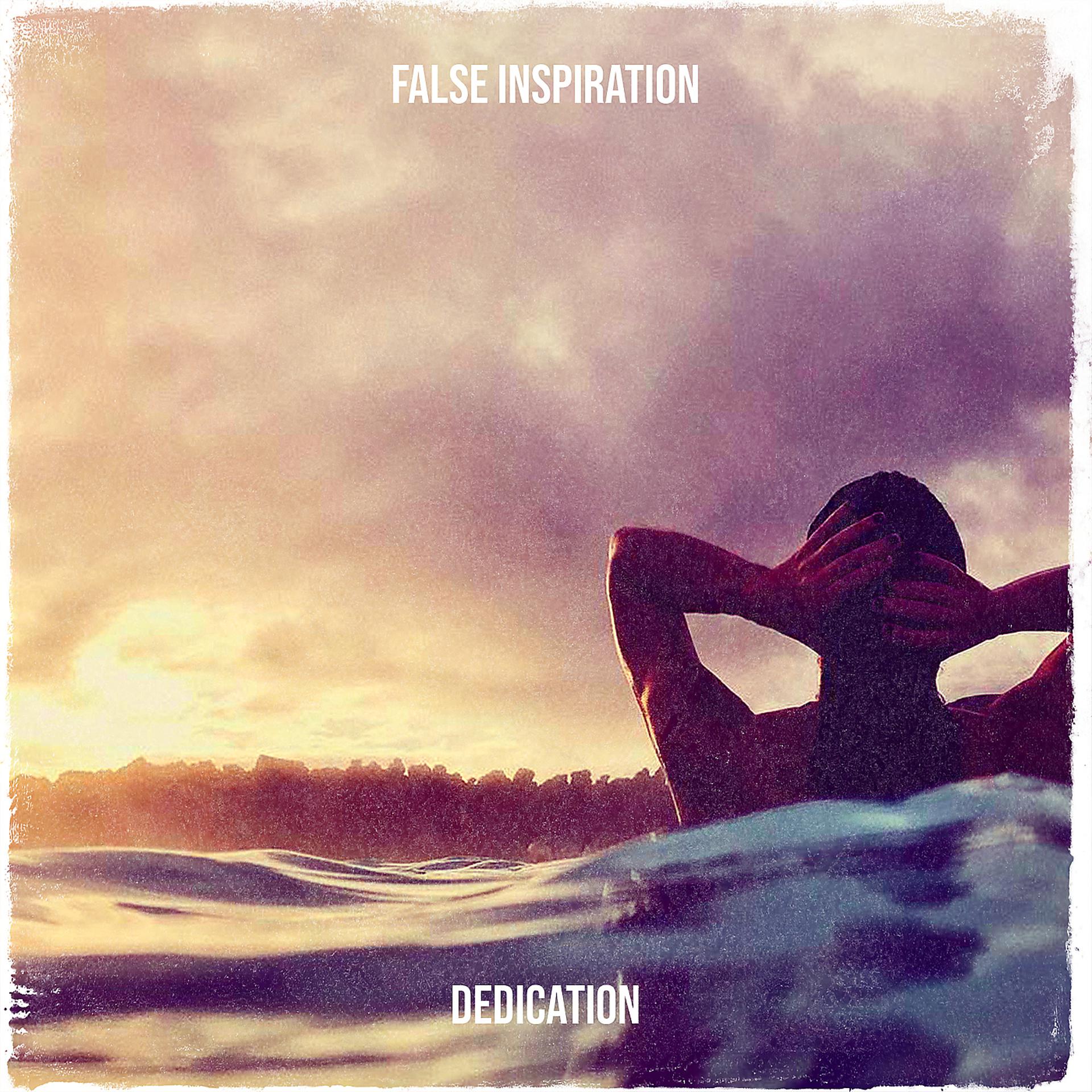 Постер альбома False Inspiration