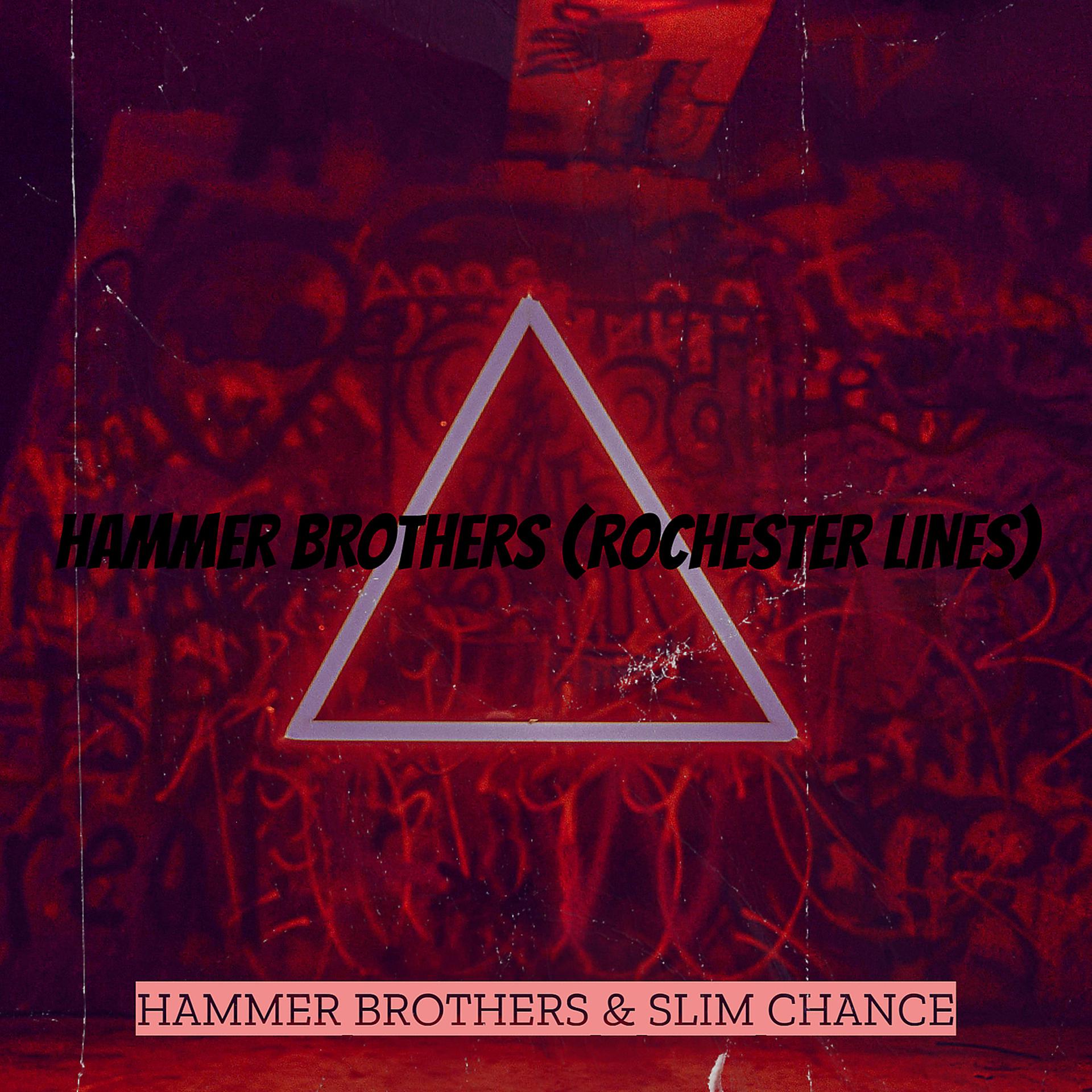 Постер альбома Hammer Brothers (Rochester Lines)