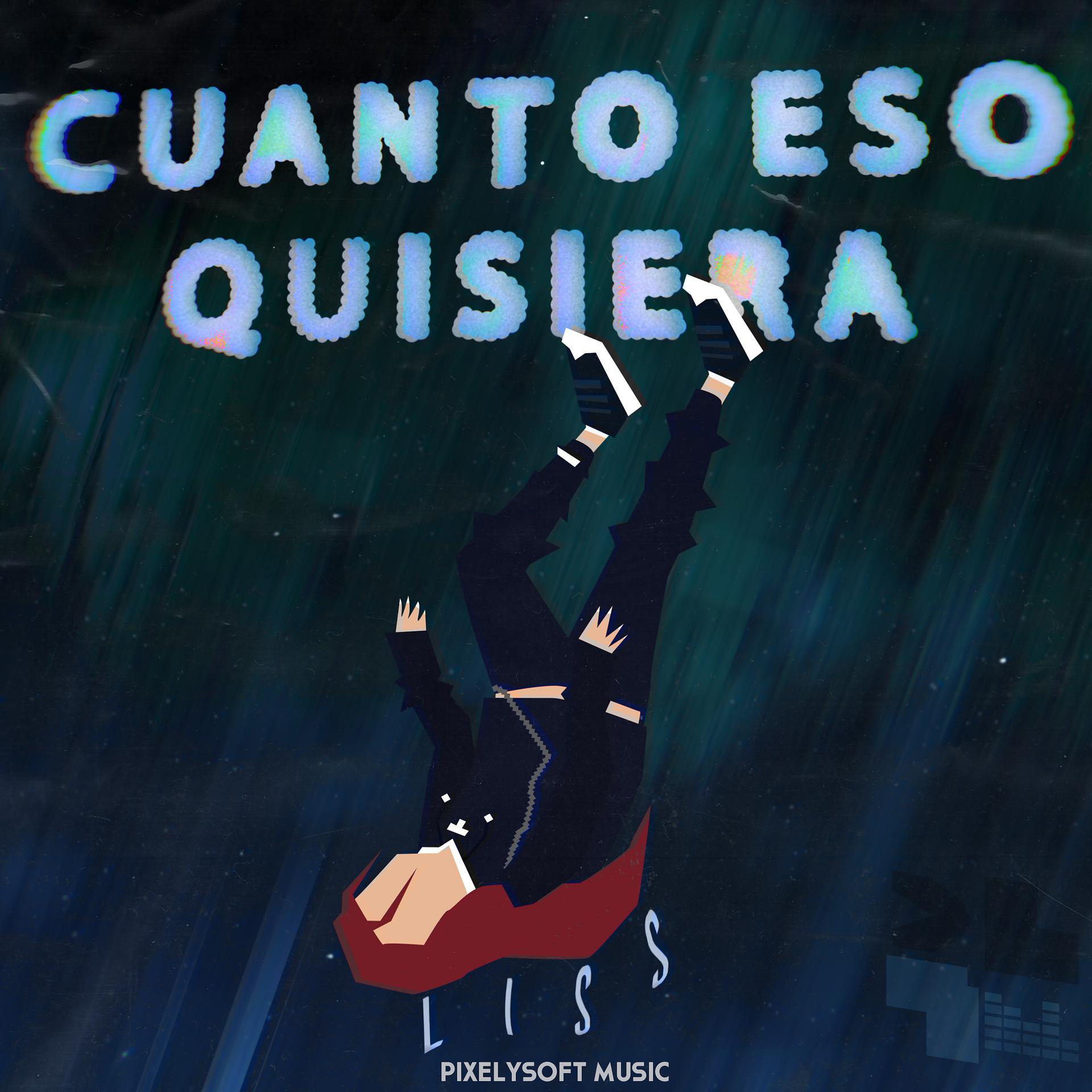 Постер альбома Cuanto Eso Quisiera