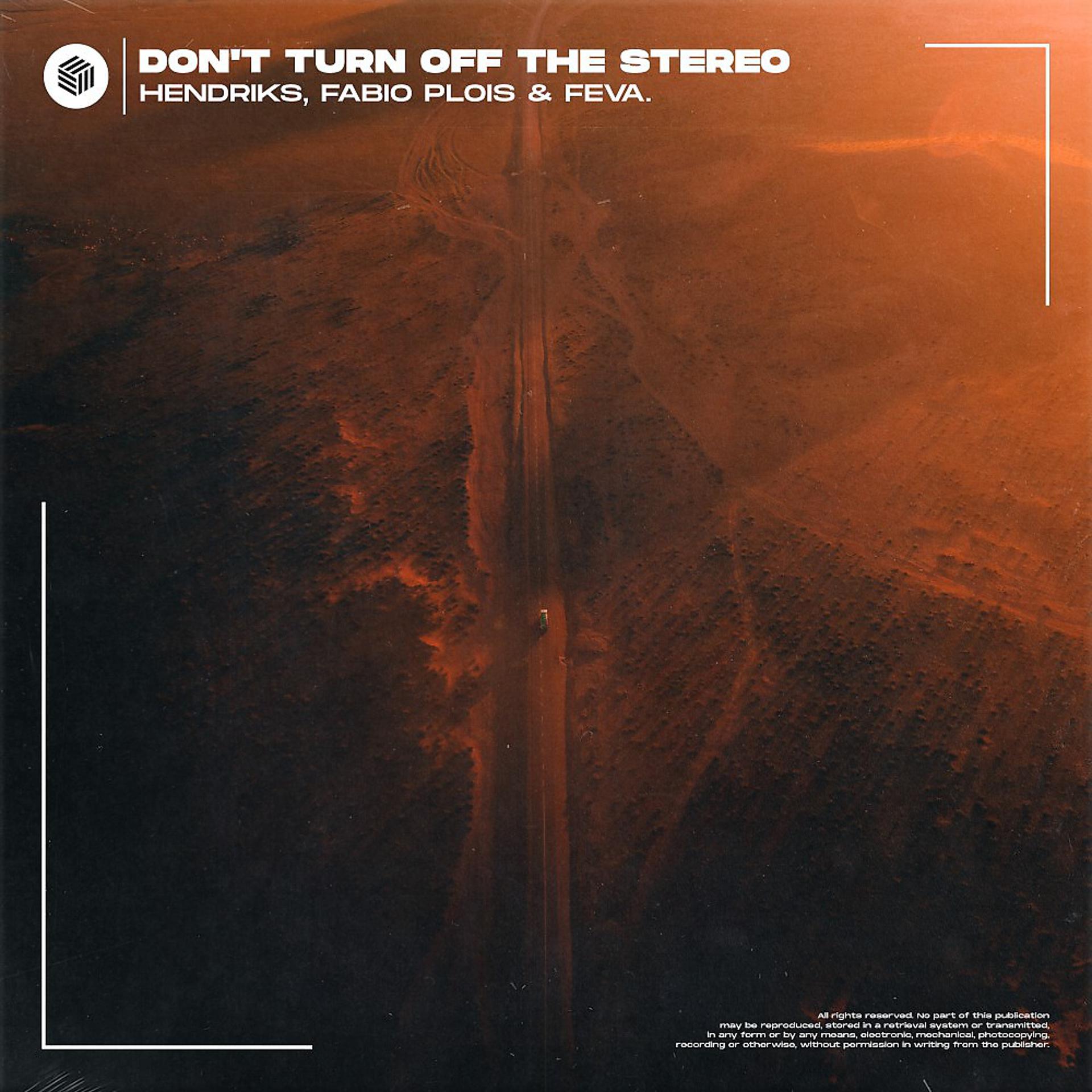 Постер альбома Don't Turn Off The Stereo