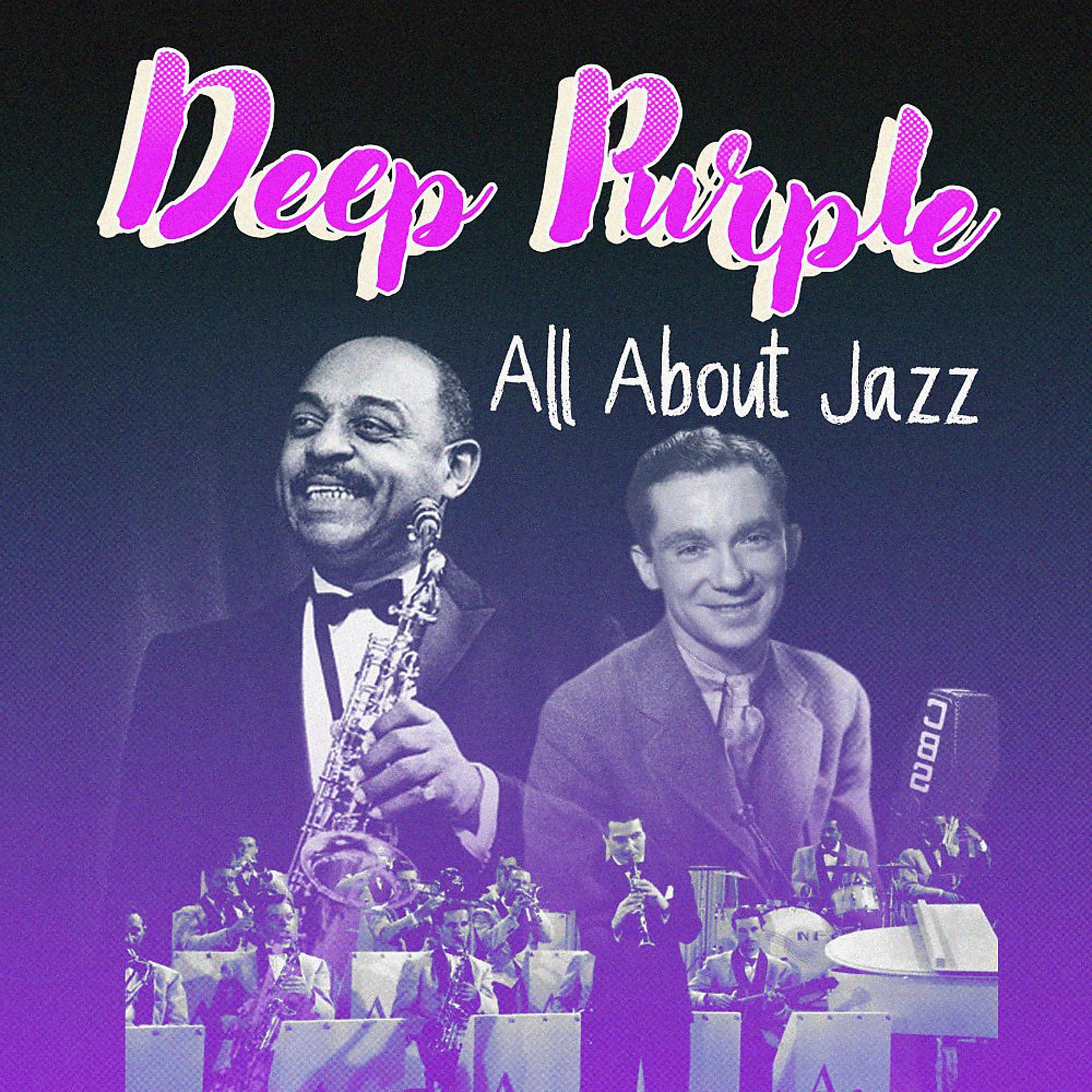 Постер альбома Deep Purple (All About Jazz)