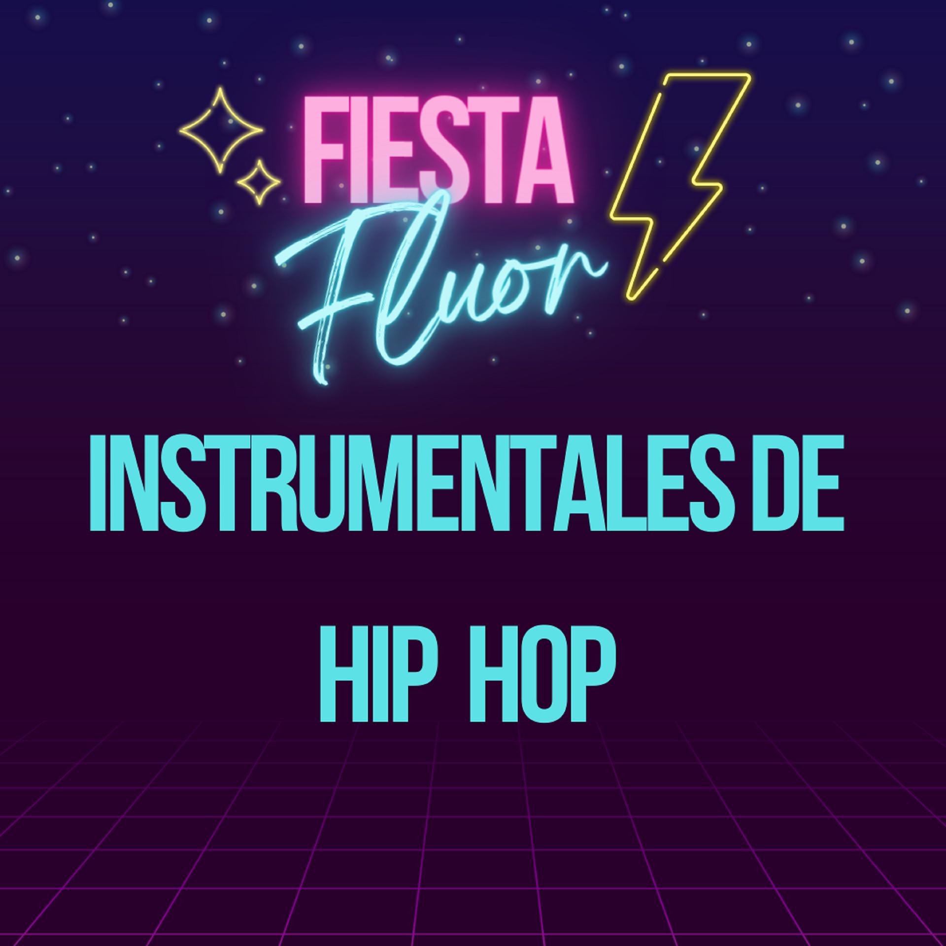 Постер альбома Fiesta fluor de Hip Hop
