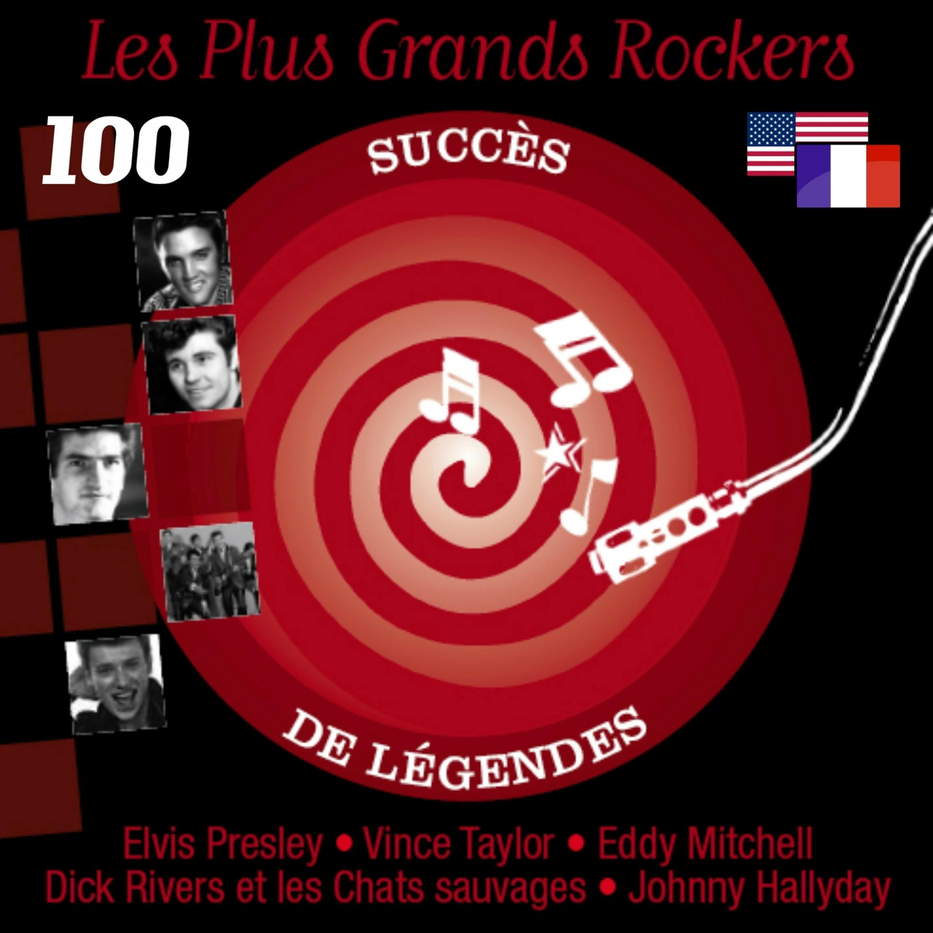 Постер альбома Les plus grands rockers (100 succès de légendes)