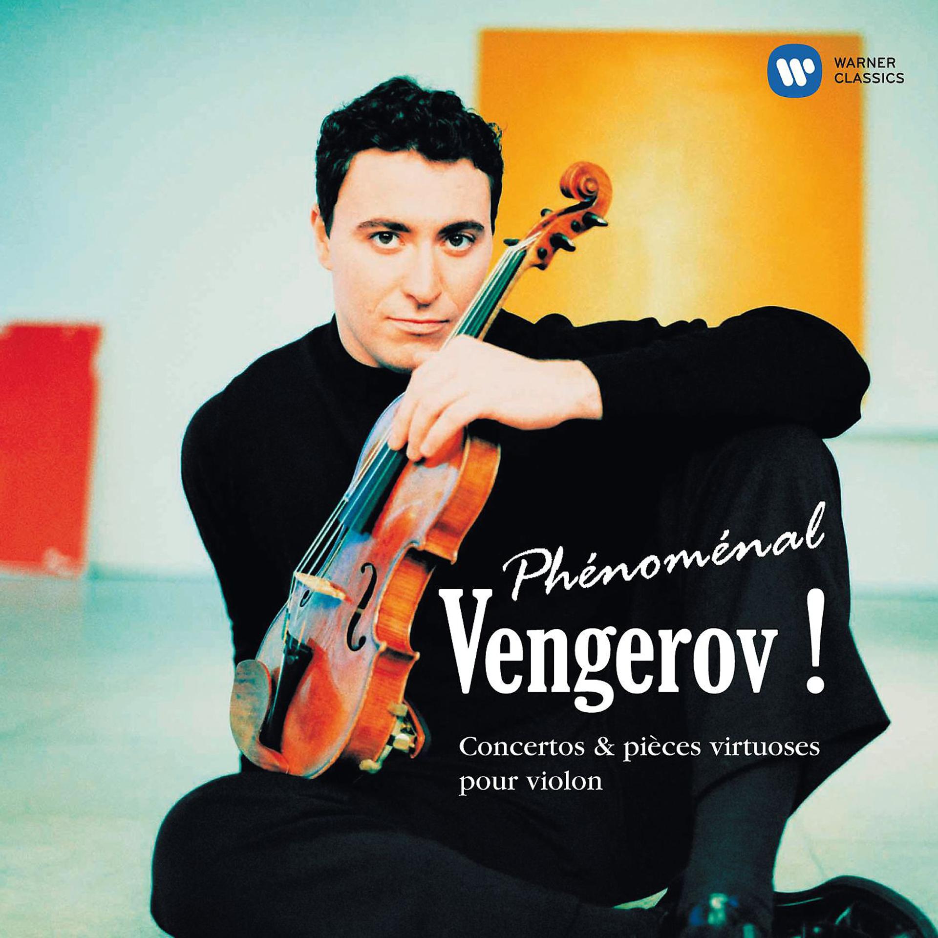 Постер альбома Phénoménal Vengerov