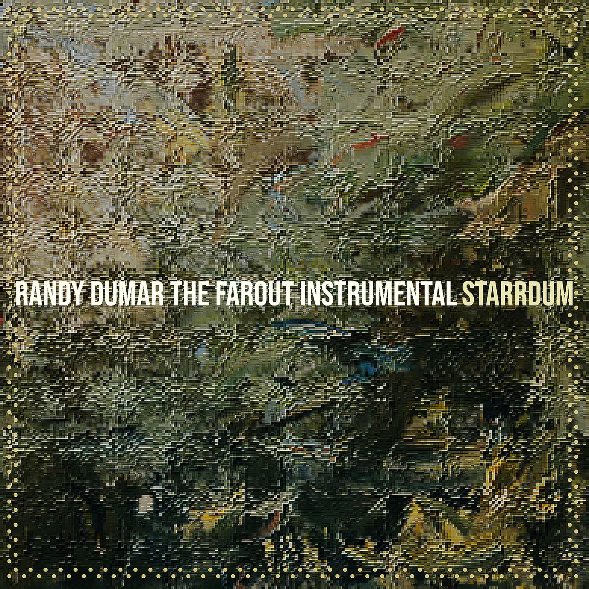 Постер альбома Randy Dumar the Farout Instrumental
