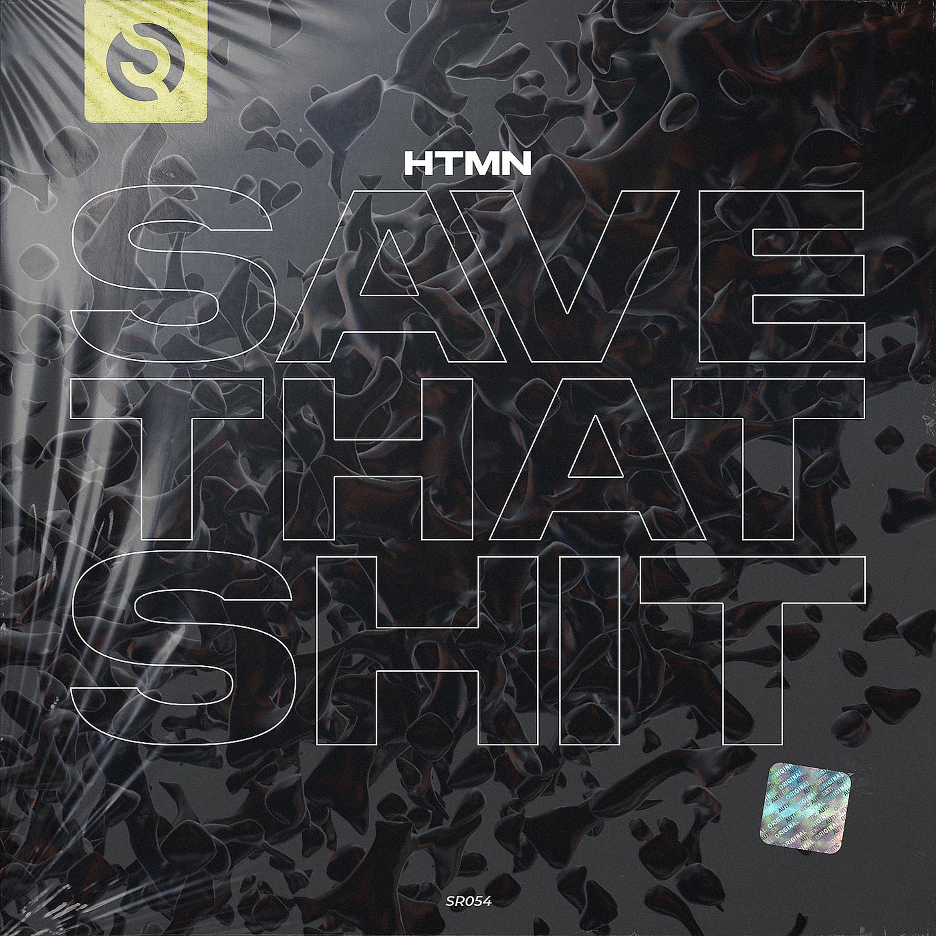 Постер альбома Save That Shit