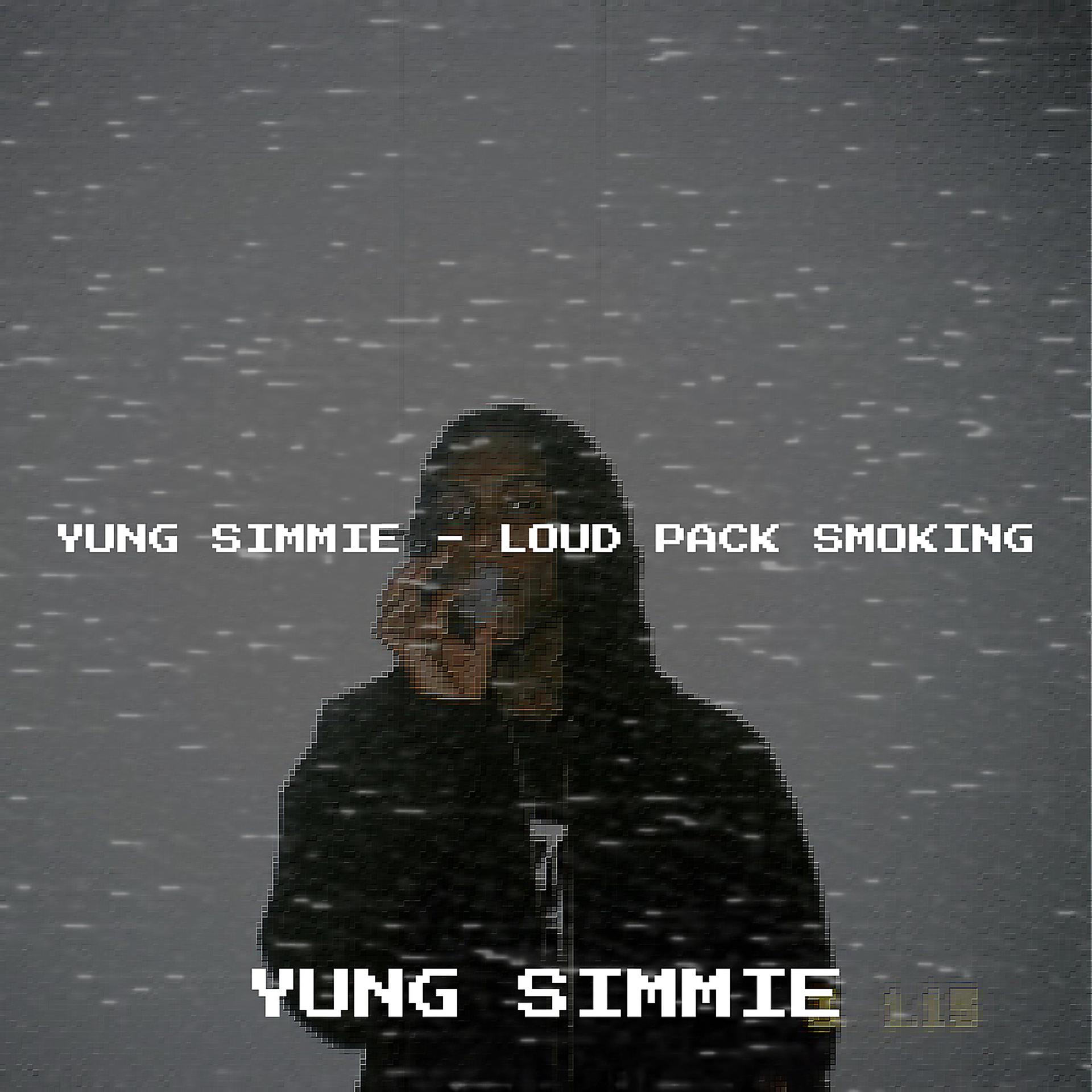 Постер альбома Loud Pack Smoking