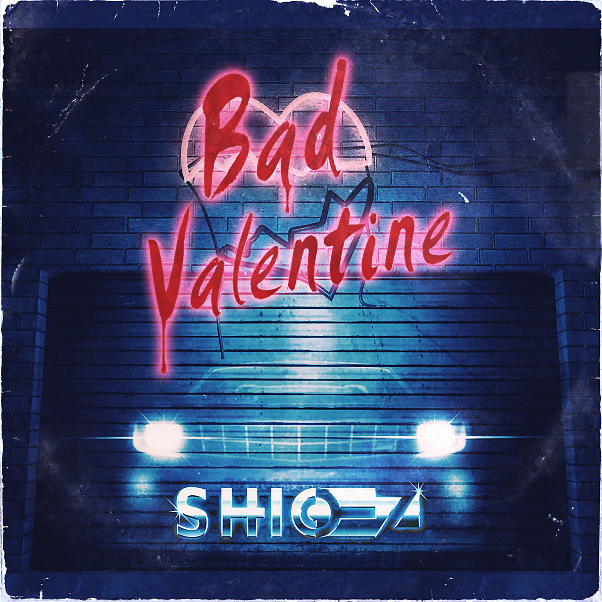 Постер альбома Bad Valentine