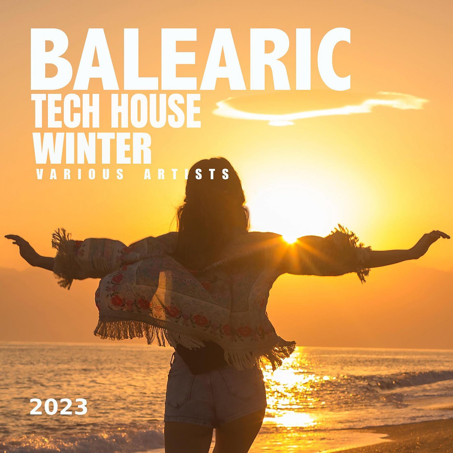 Постер альбома Balearic Tech House Winter 2023