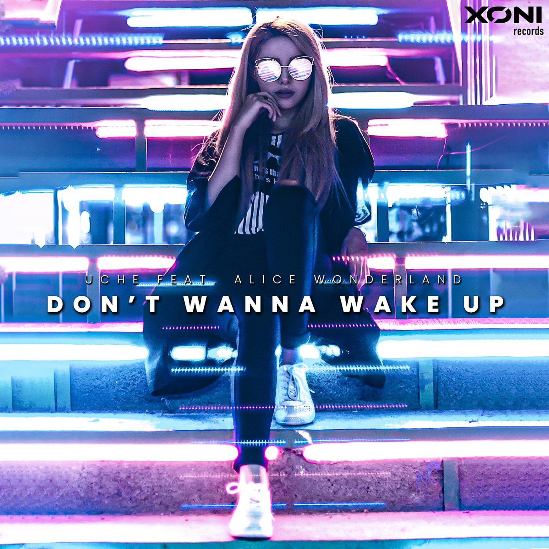 Постер альбома Don't Wanna Wake Up