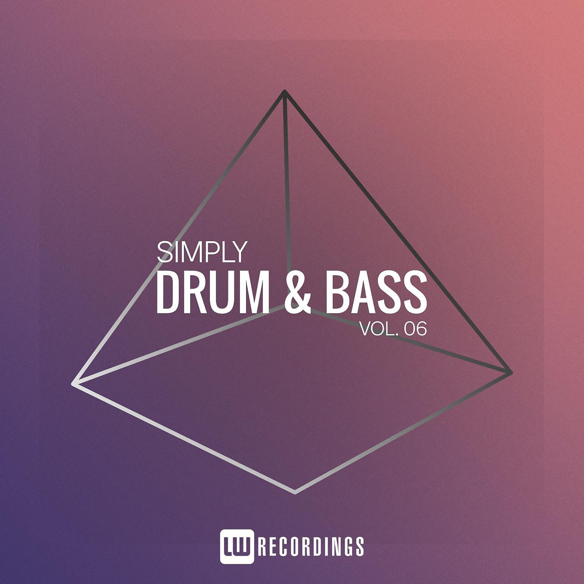Постер альбома Simply Drum & Bass, Vol. 06