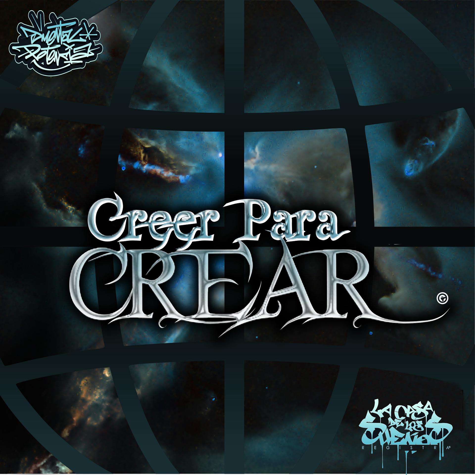 Постер альбома Creer para Crear