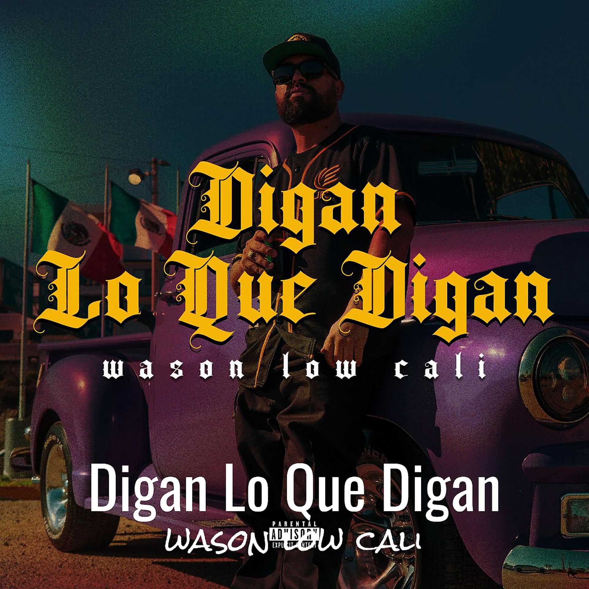 Постер альбома Digan Lo Que Digan