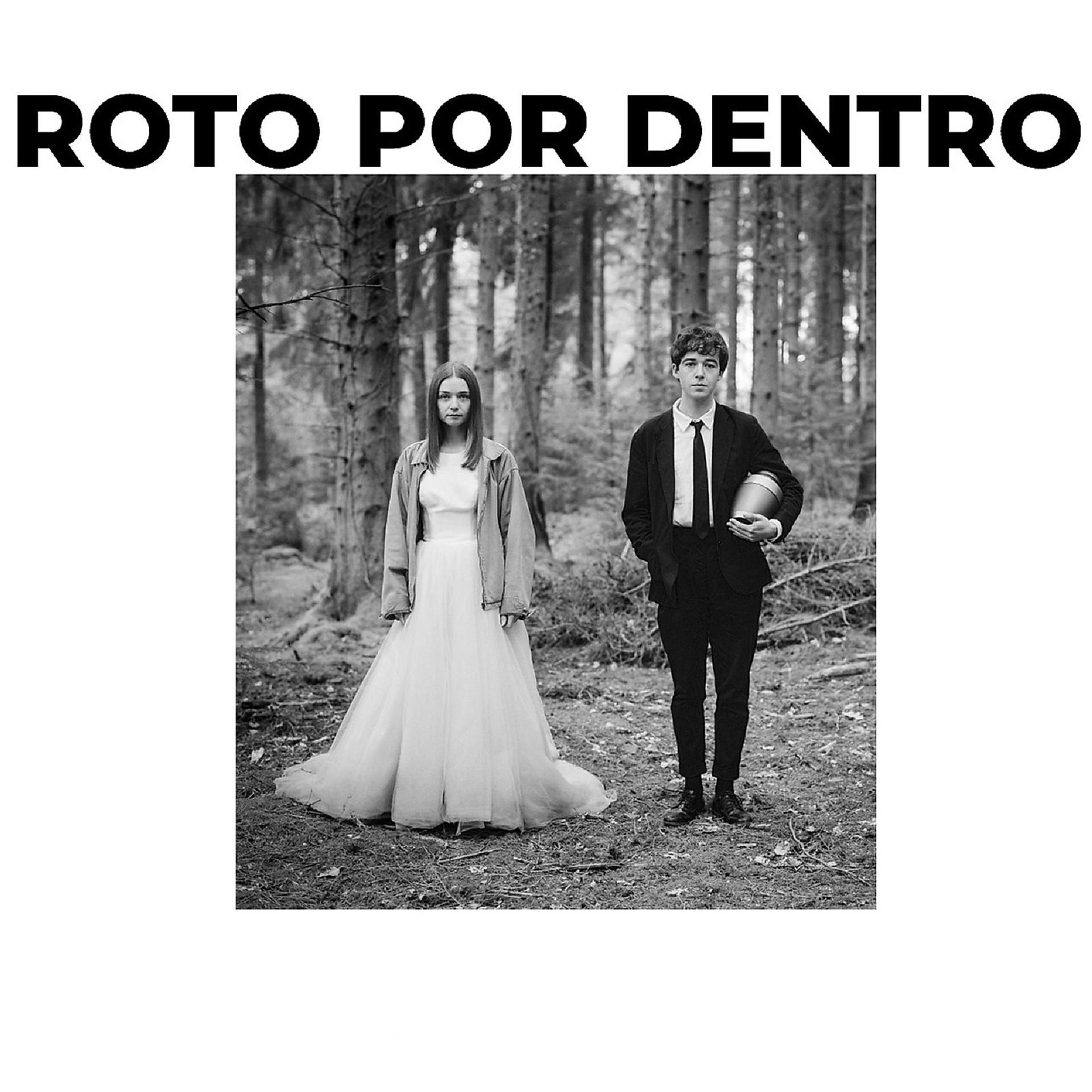 Постер альбома Roto Por Dentro