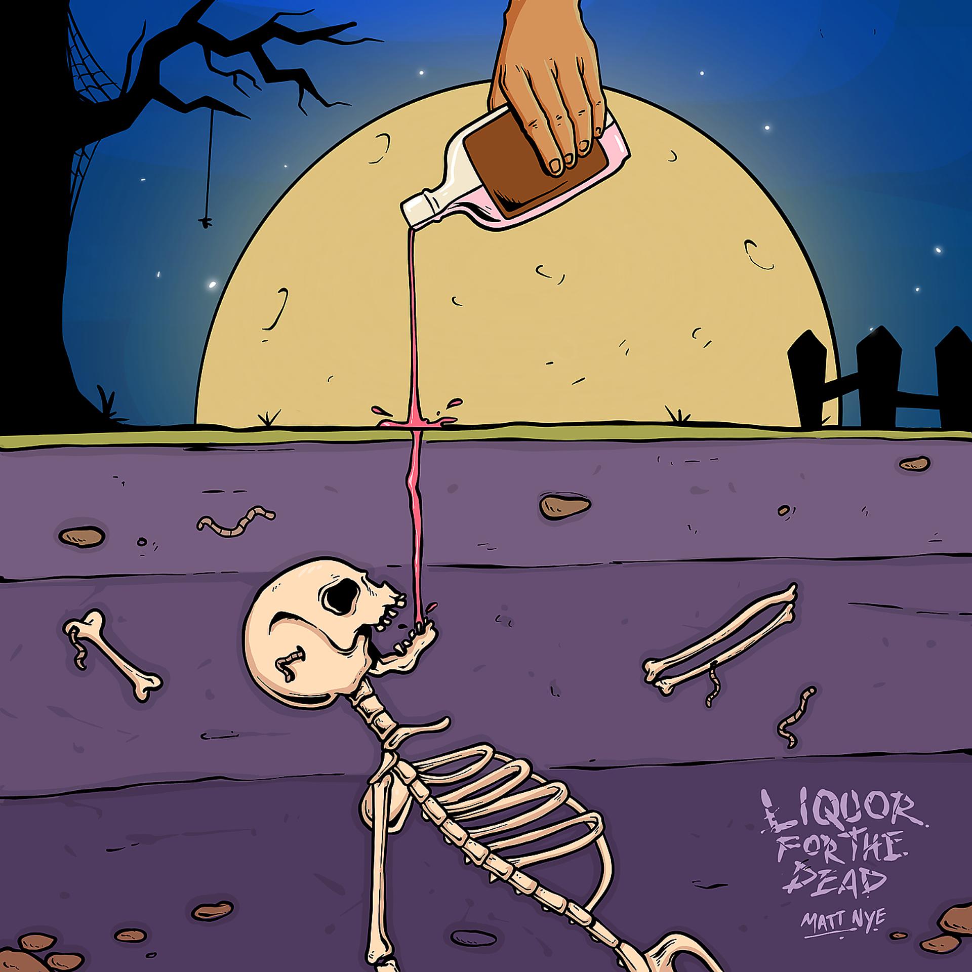 Постер альбома Liquor for the Dead