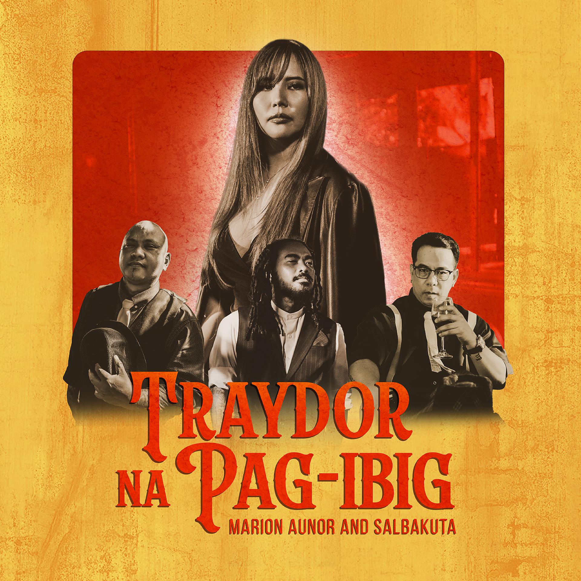 Постер альбома Traydor na Pag-ibig