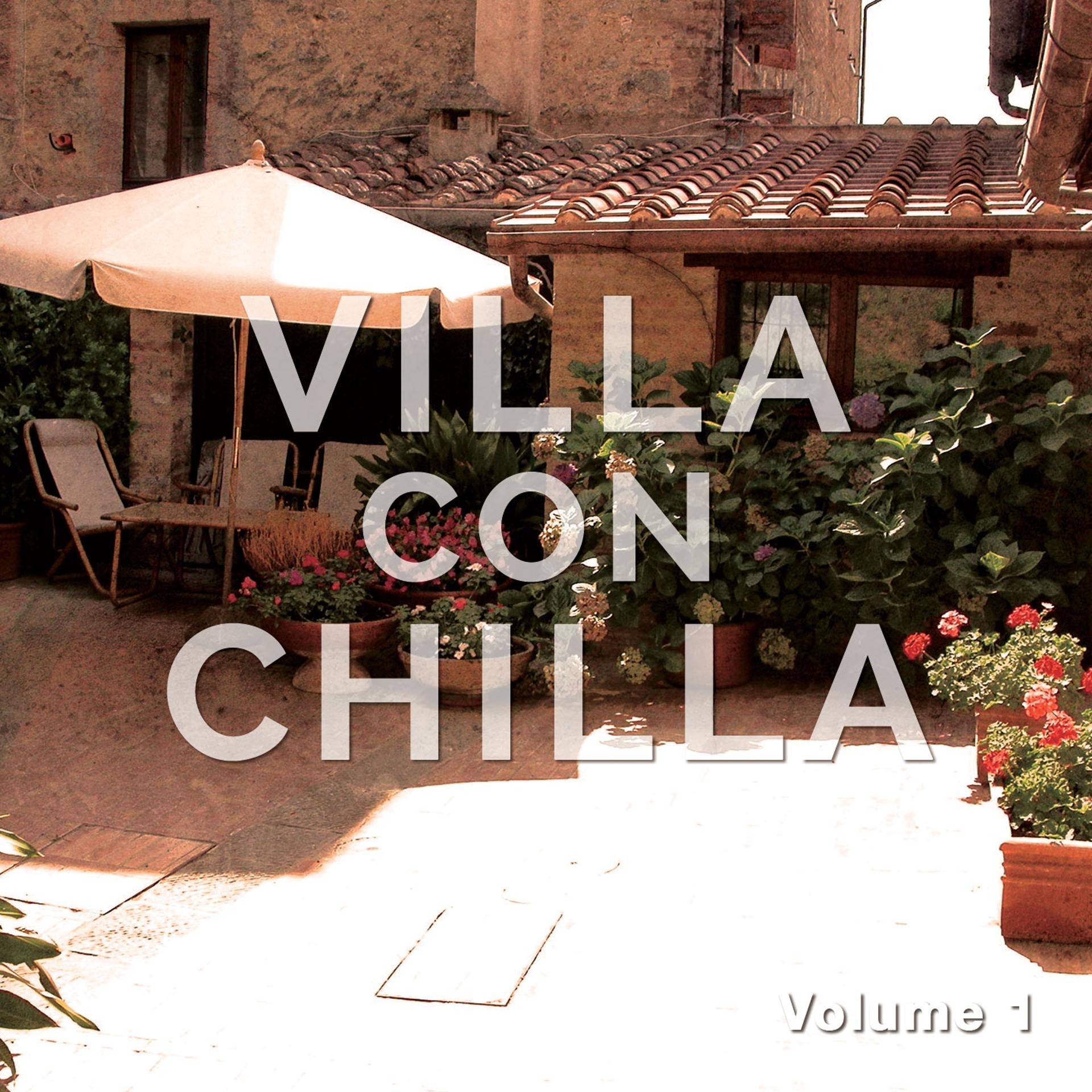 Постер альбома Villa Con Chilla, Vol. 1