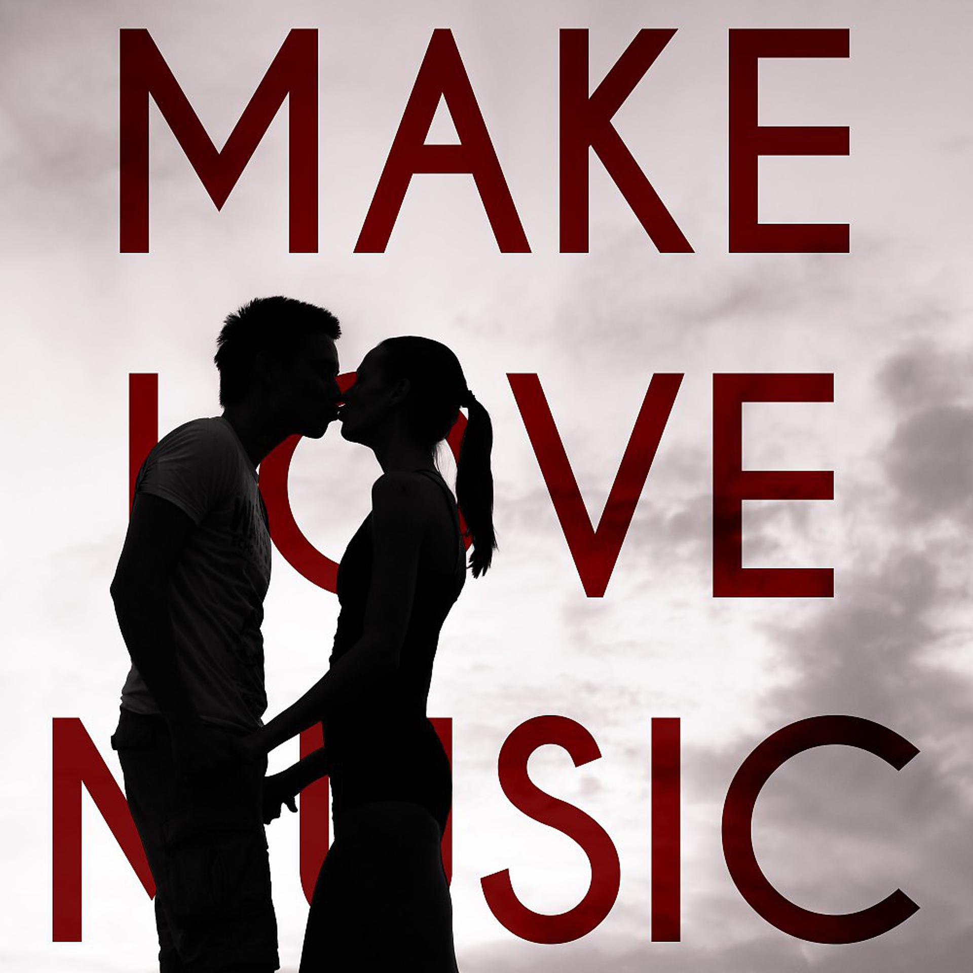 Постер альбома Make Love Music