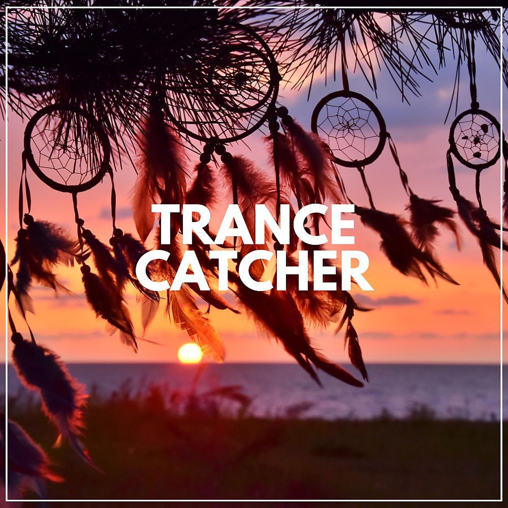 Постер альбома Trance Catcher