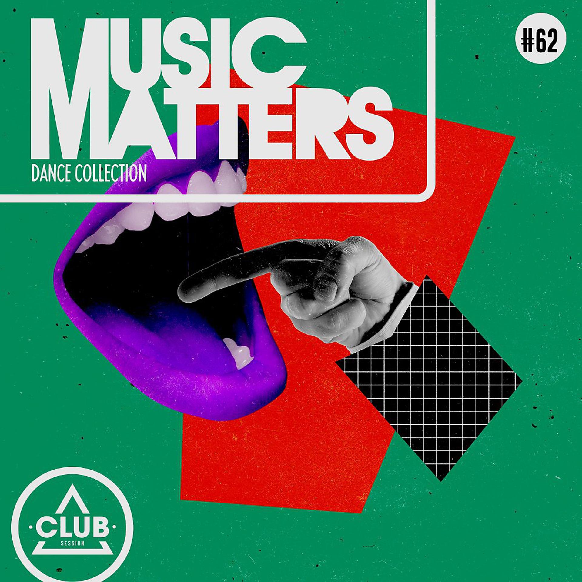 Постер альбома Music Matters: Episode 62