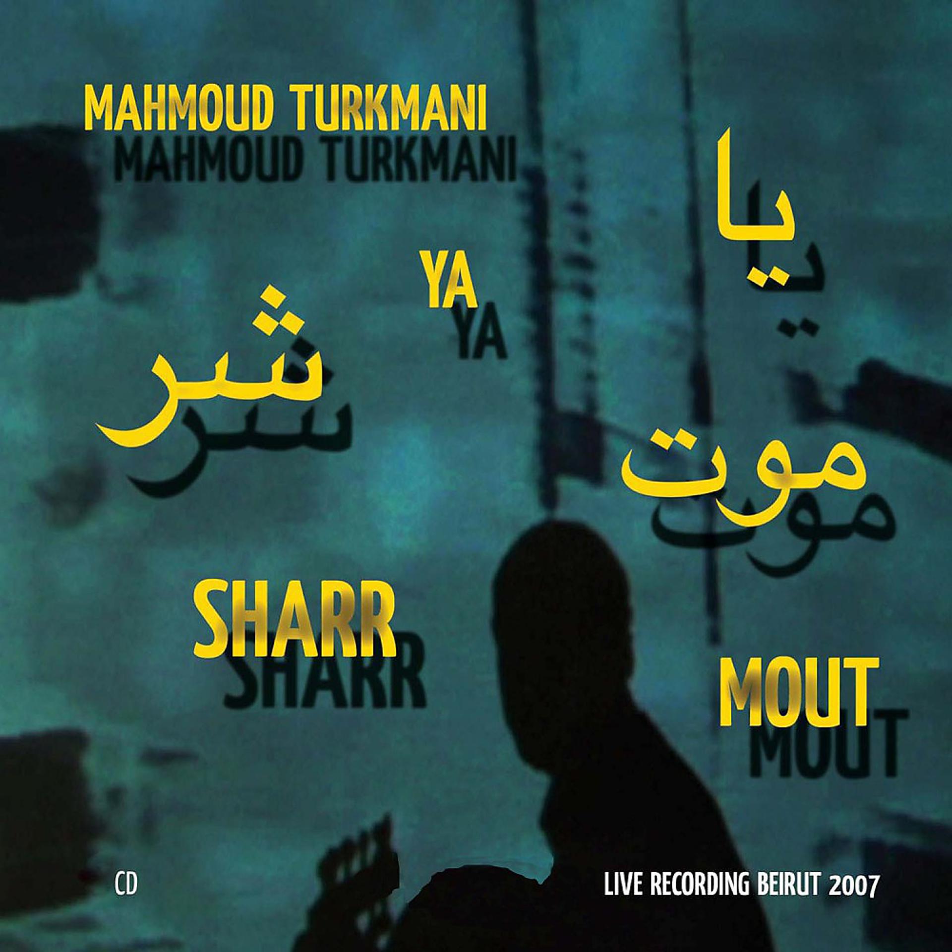 Постер альбома Ya Sharr Mout (Live)